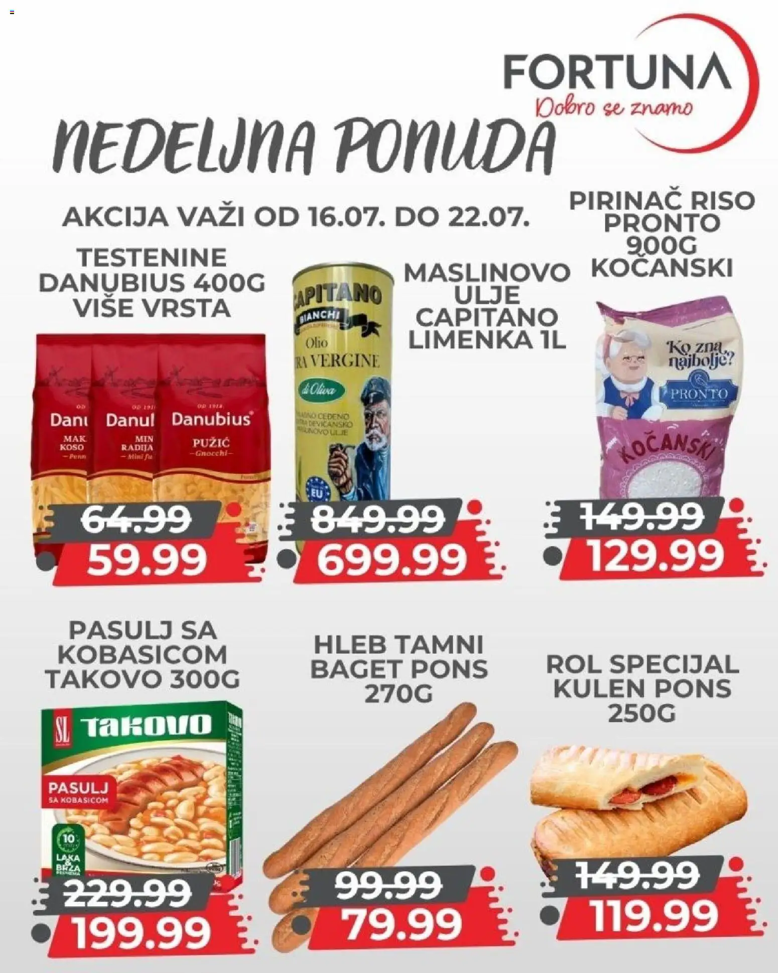 Fortuna Market katalog - važi od 16.07.2026 | Strana: 6 | Proizvode: Pasulj, Pronto, Kulen, Pirinač