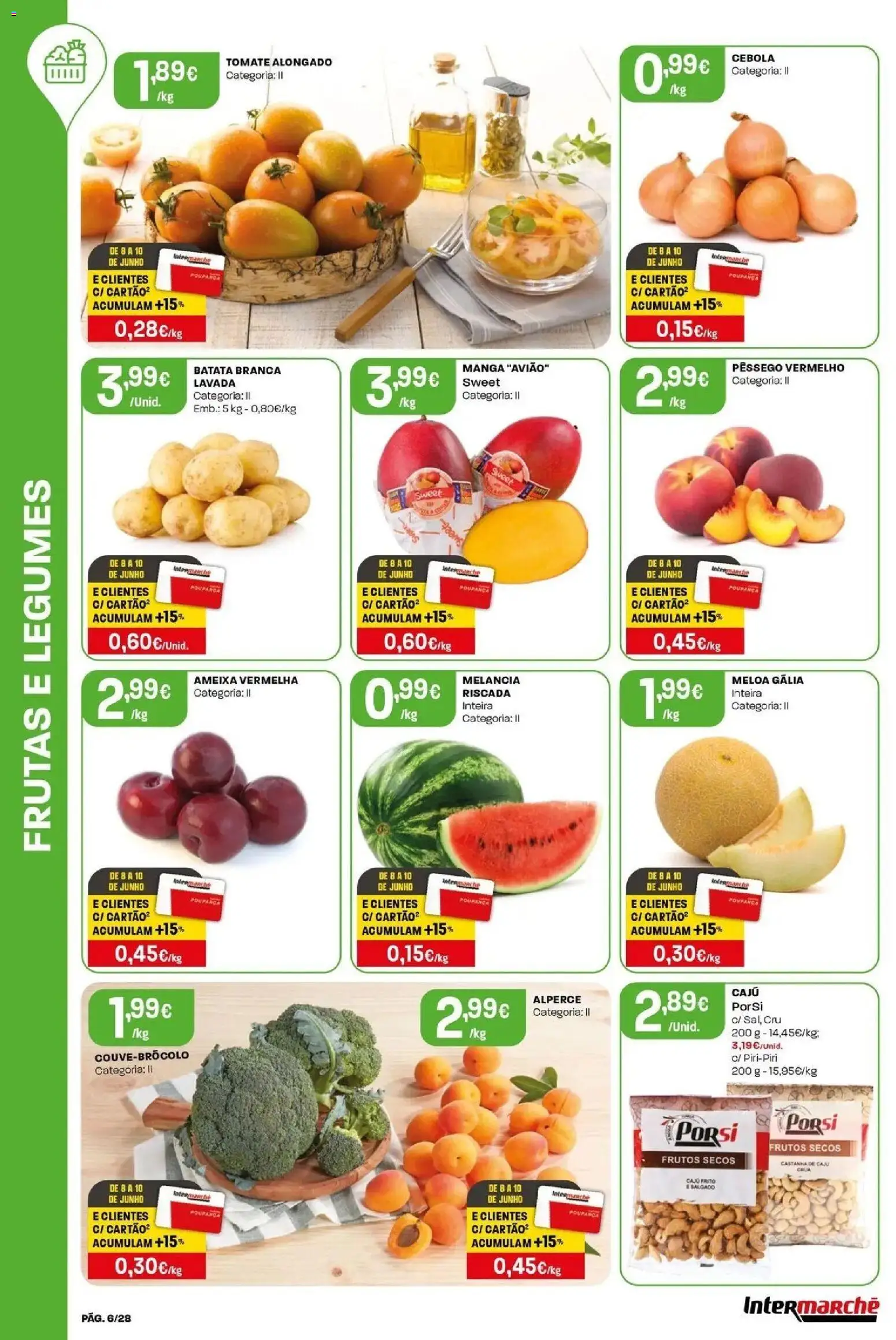 Intermarché - Isto é que são preços BAIXOS │ válido de 04/06/2026 | Página: 6 | Produtos: Batata, Cebola, Tomate, Melancia