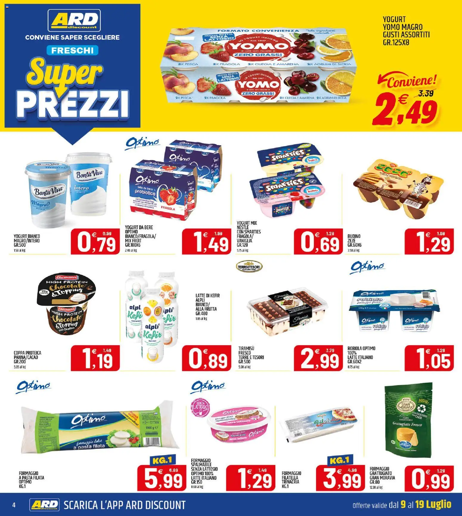Volantino ARD Discount del 09/07/2026 | Pagina: 4 | Prodotti: Yogurt, Latte, Pasta, Agrumi