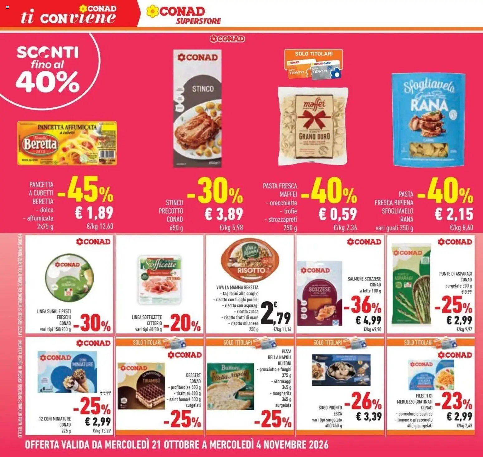 Anteprima volantino Conad dal 21/10/2026 prossima settimana | Pagina: 32
