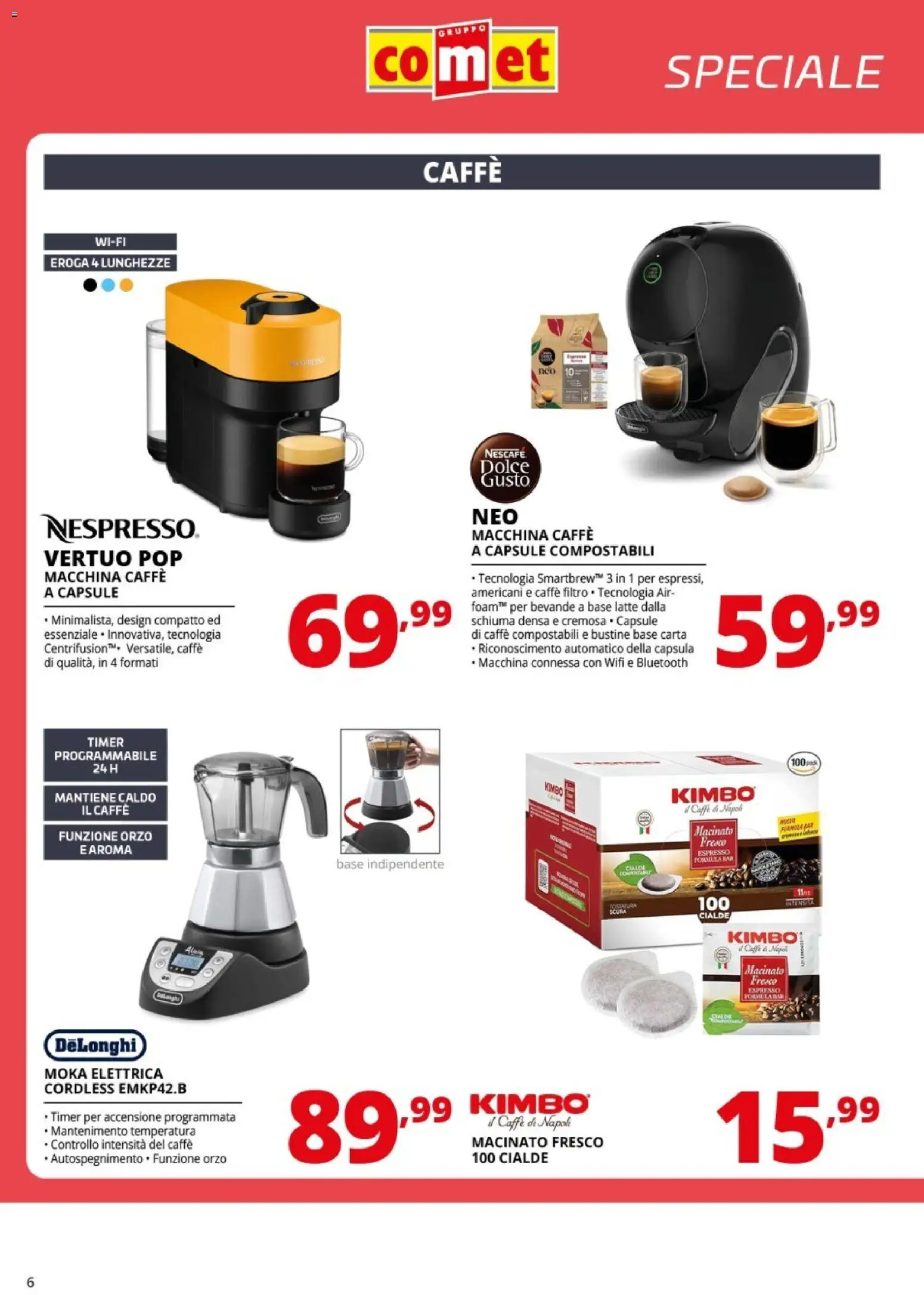 Volantino Comet del 14/10/2026 | Pagina: 6 | Prodotti: Kimbo, Capsula, Caffè macinato, Macinato