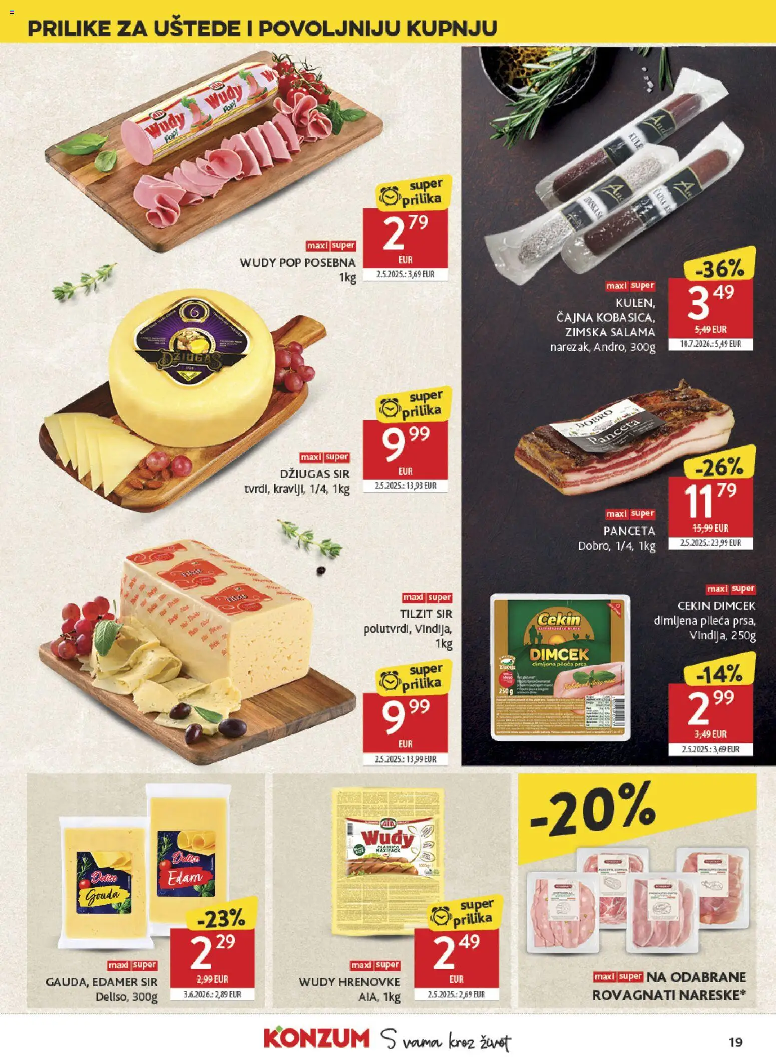 Konzum HR akciós ujság - amely érvényes a következő dátumtól: 2026.08.19. | Oldal: 19 | Termékek: Gouda
