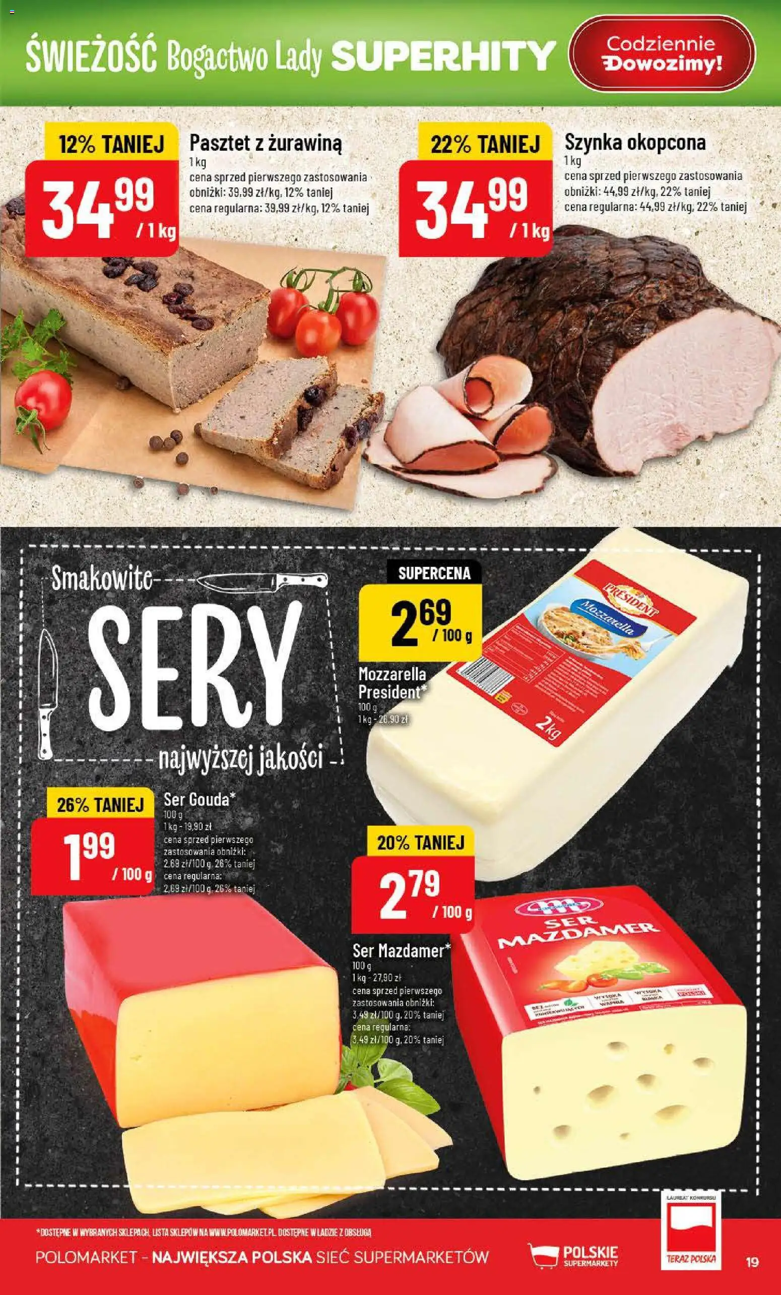POLOmarket gazetka od 15.07.2026 | Strona: 19 | Produkty: Szynka, Żurawina, Sery, Mozzarella