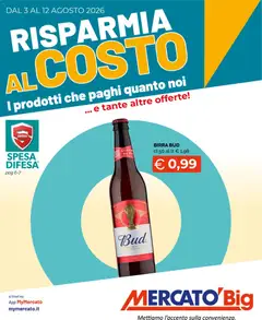 Anteprima del volantino Mercatò volantino Big valido a partire dal 03/08/2026