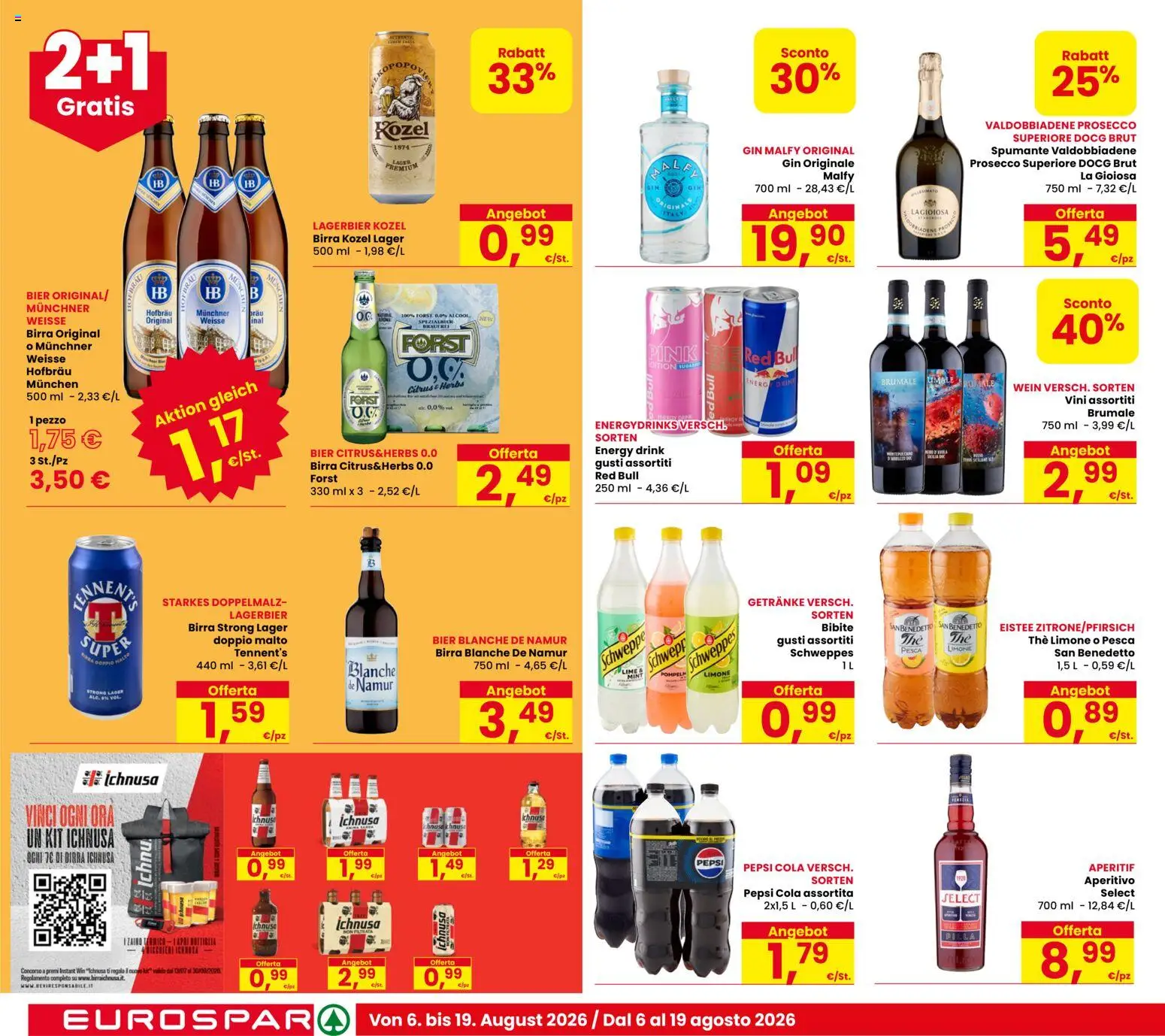 Volantino Eurospar del 06/08/2026 | Pagina: 16 | Prodotti: Tennent's, Prosecco, Red Bull, Birra Ichnusa