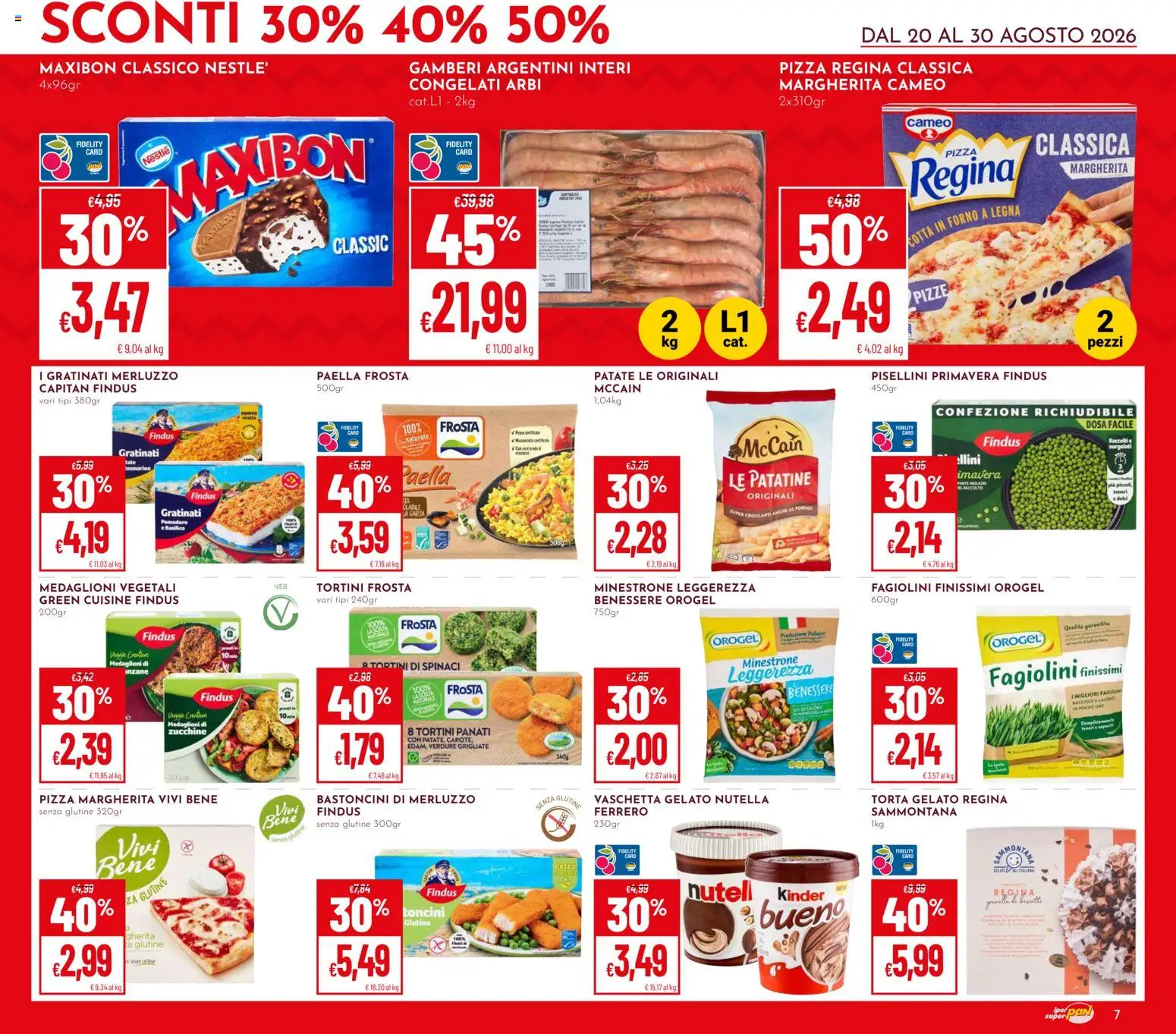 Volantino Pan del 20/08/2026 | Pagina: 7 | Prodotti: Caro, Spinaci, Torta, Torta gelato