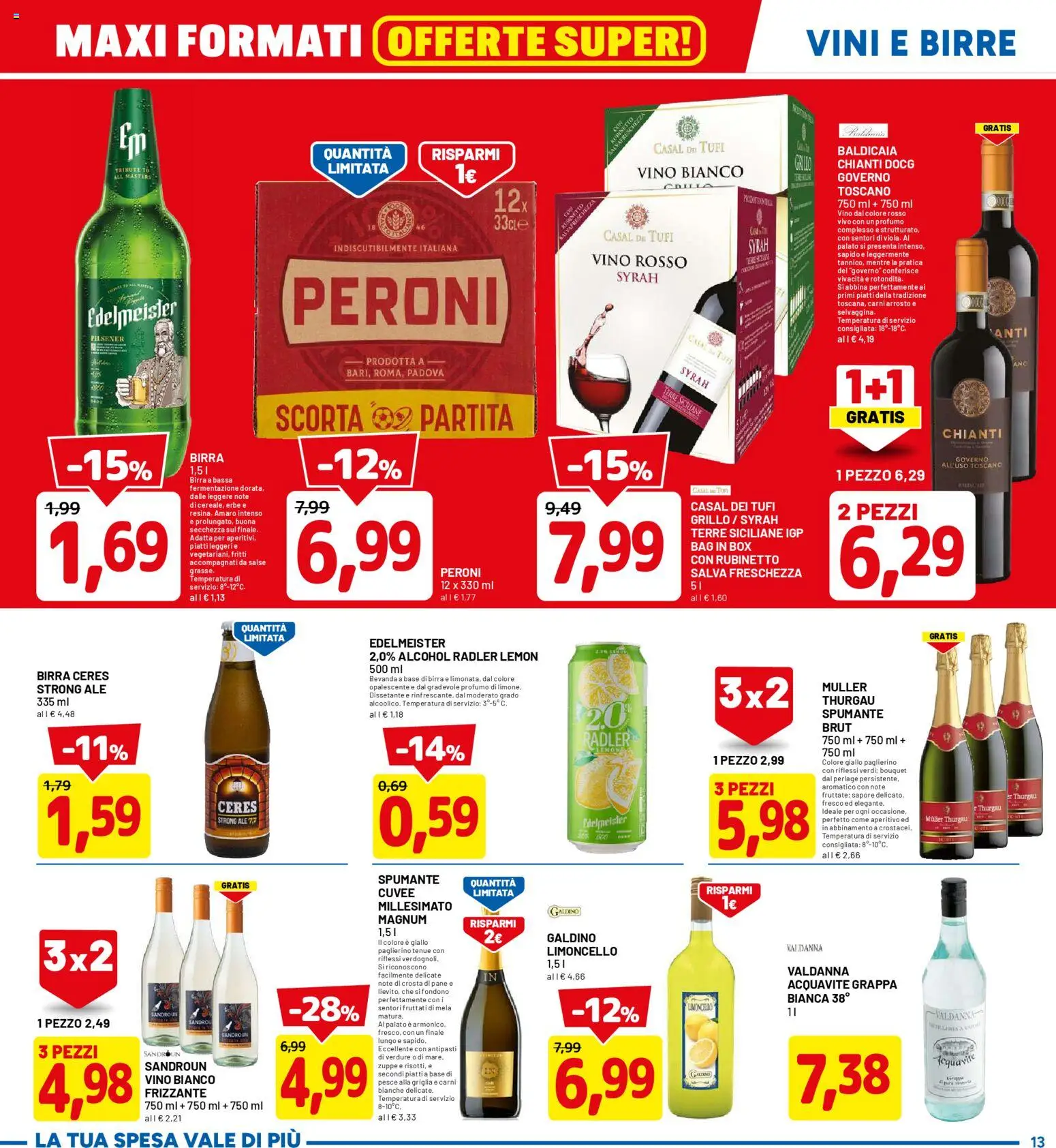 Volantino D Più del 20.04.2026 | Pagina: 13 | Prodotti: Arrosto, Grappa, Vino rosso, Profumo