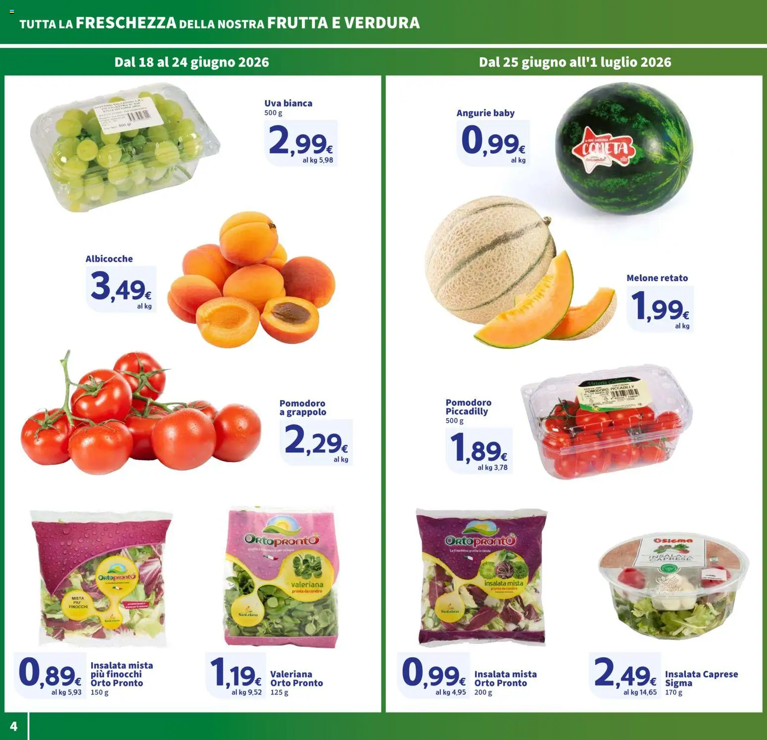 Volantino SIGMA del 18.06.2026 | Pagina: 4 | Prodotti: Valeriana, Insalata, Pomodoro, Albicocche