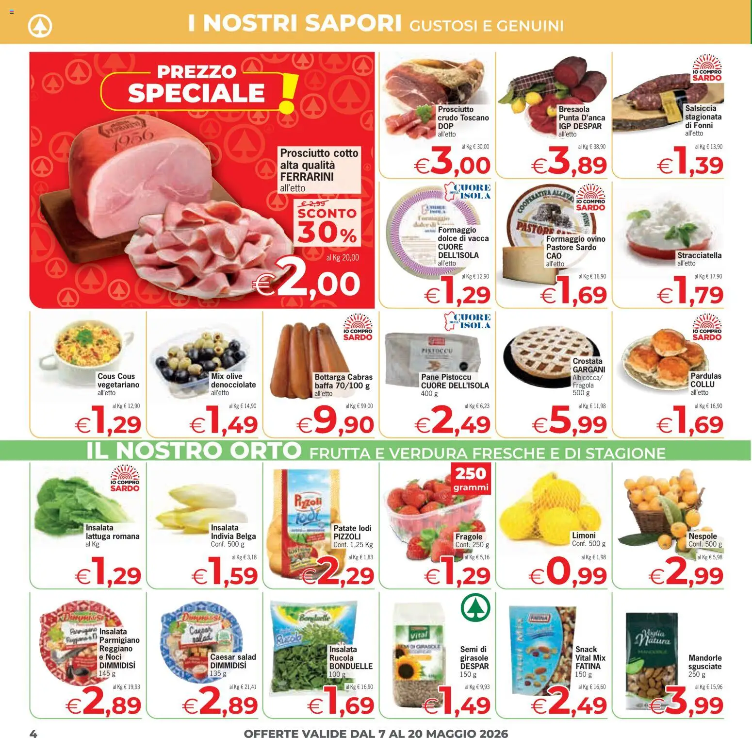 Volantino Despar del 07.05.2026 | Pagina: 4 | Prodotti: Pane, Fragole, Parmigiano, Ovino