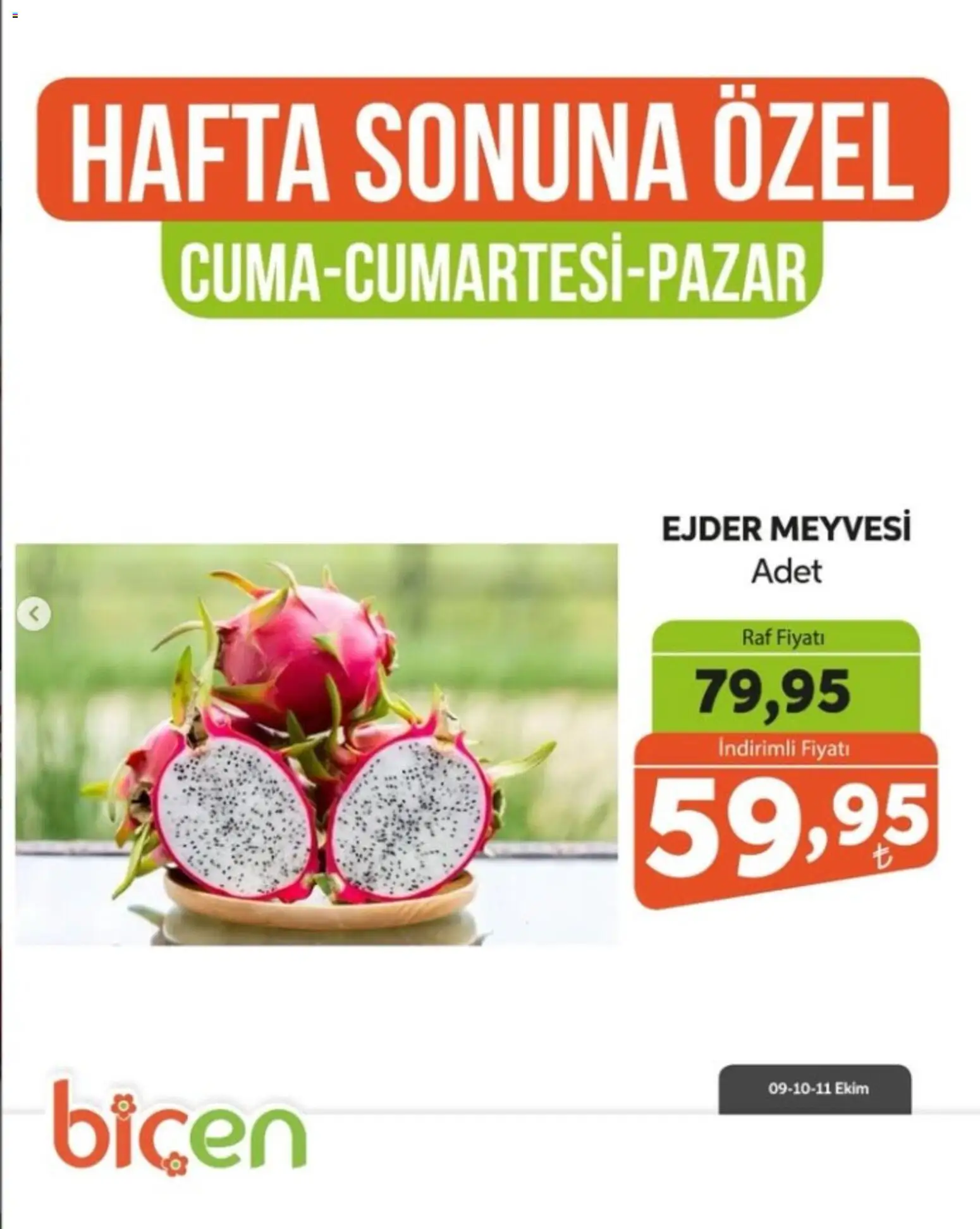 Biçen Market - Hafta Sonuna Özel - Meyve İndirimi - 09 Ekim 2026 tarihinden itibaren geçerlidir | Sayfa: 14 | Ürünler: Raf