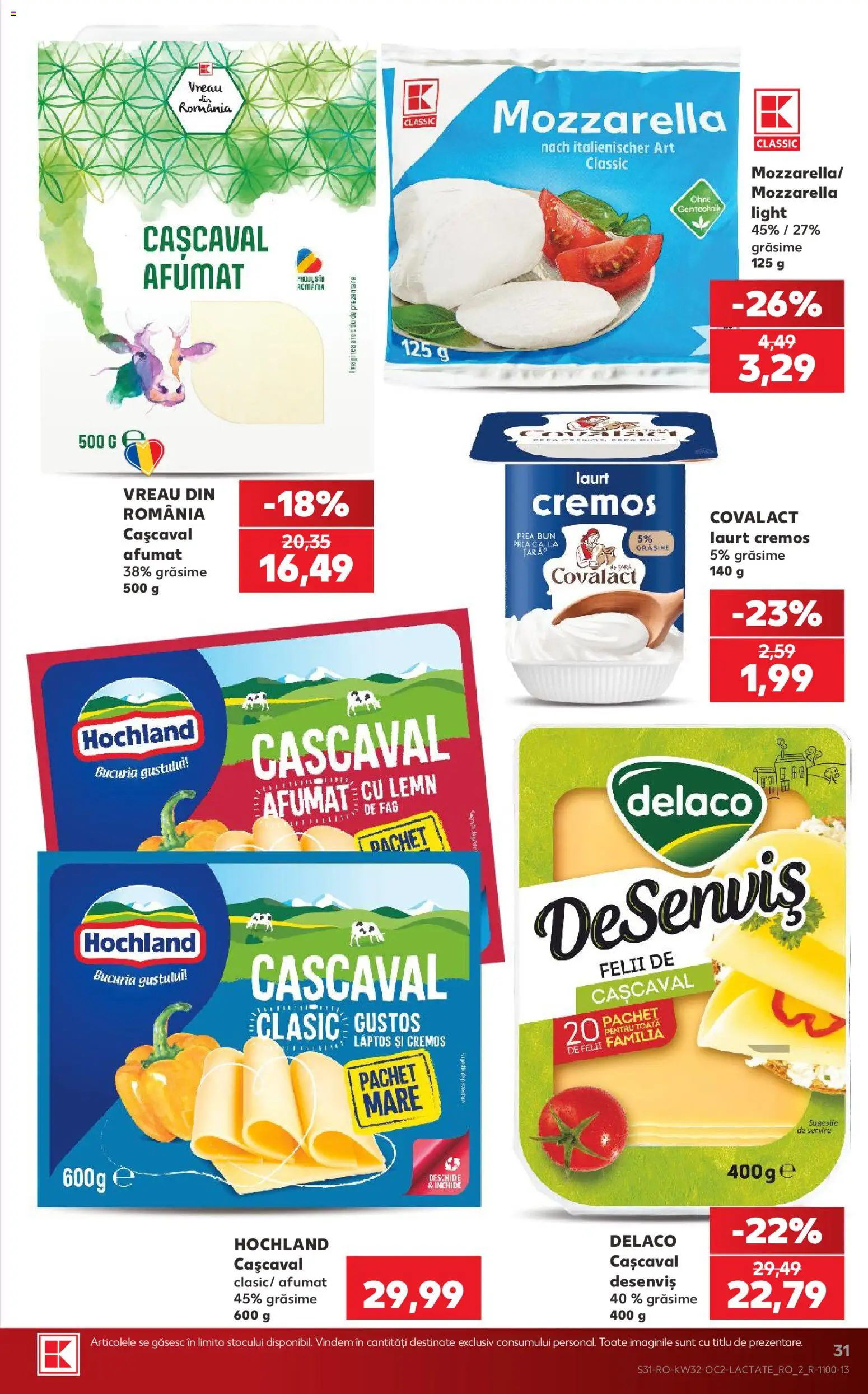 Noul catalog Kaufland – valabil de la 05.08.2026 | Pagină: 31 | Produse: Light Kedi Konservesi, Cașcaval, Mozzarella