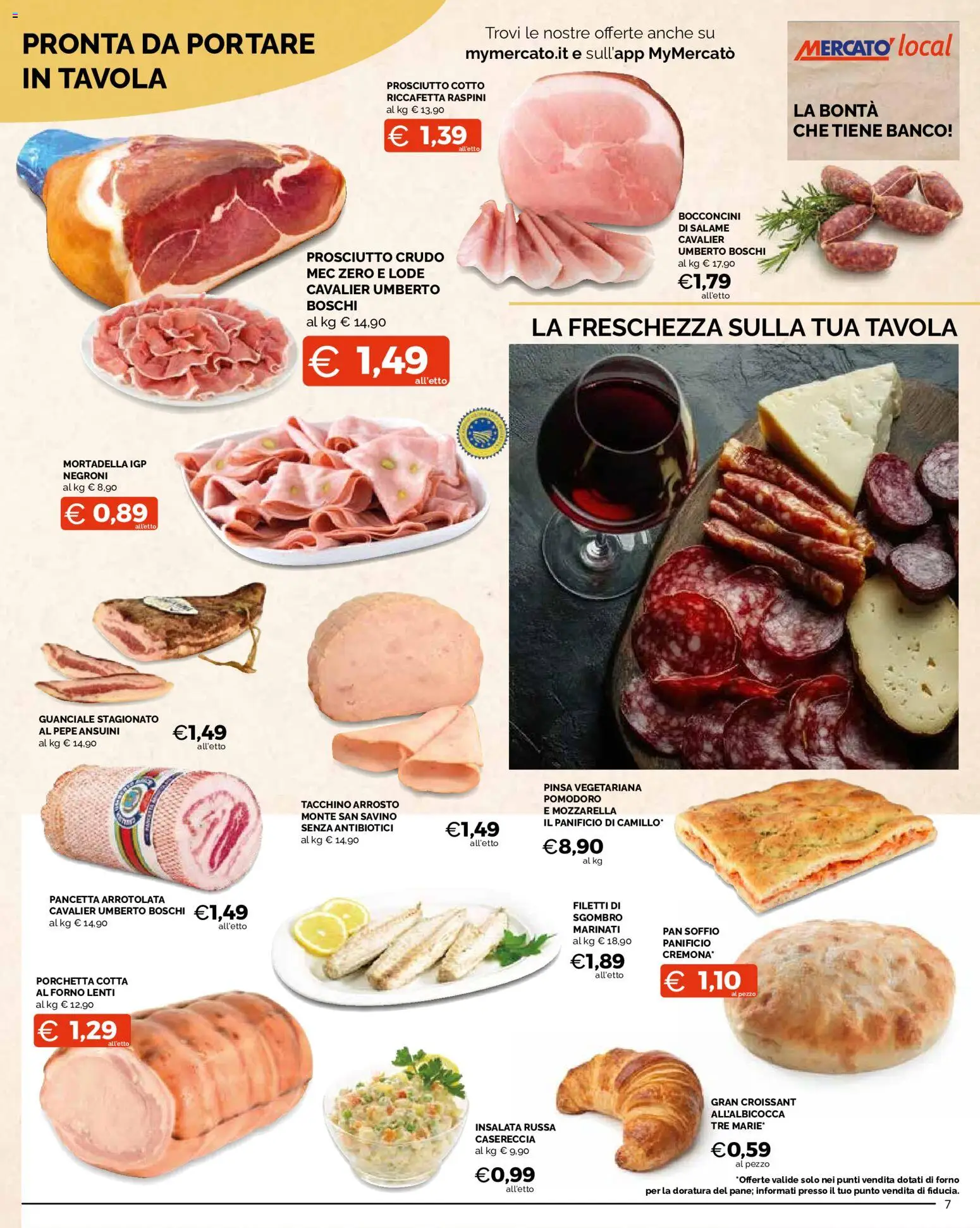Volantino Mercatò del 12/10/2026 | Pagina: 7 | Prodotti: Arrosto, Pancetta, Forno, Insalata russa
