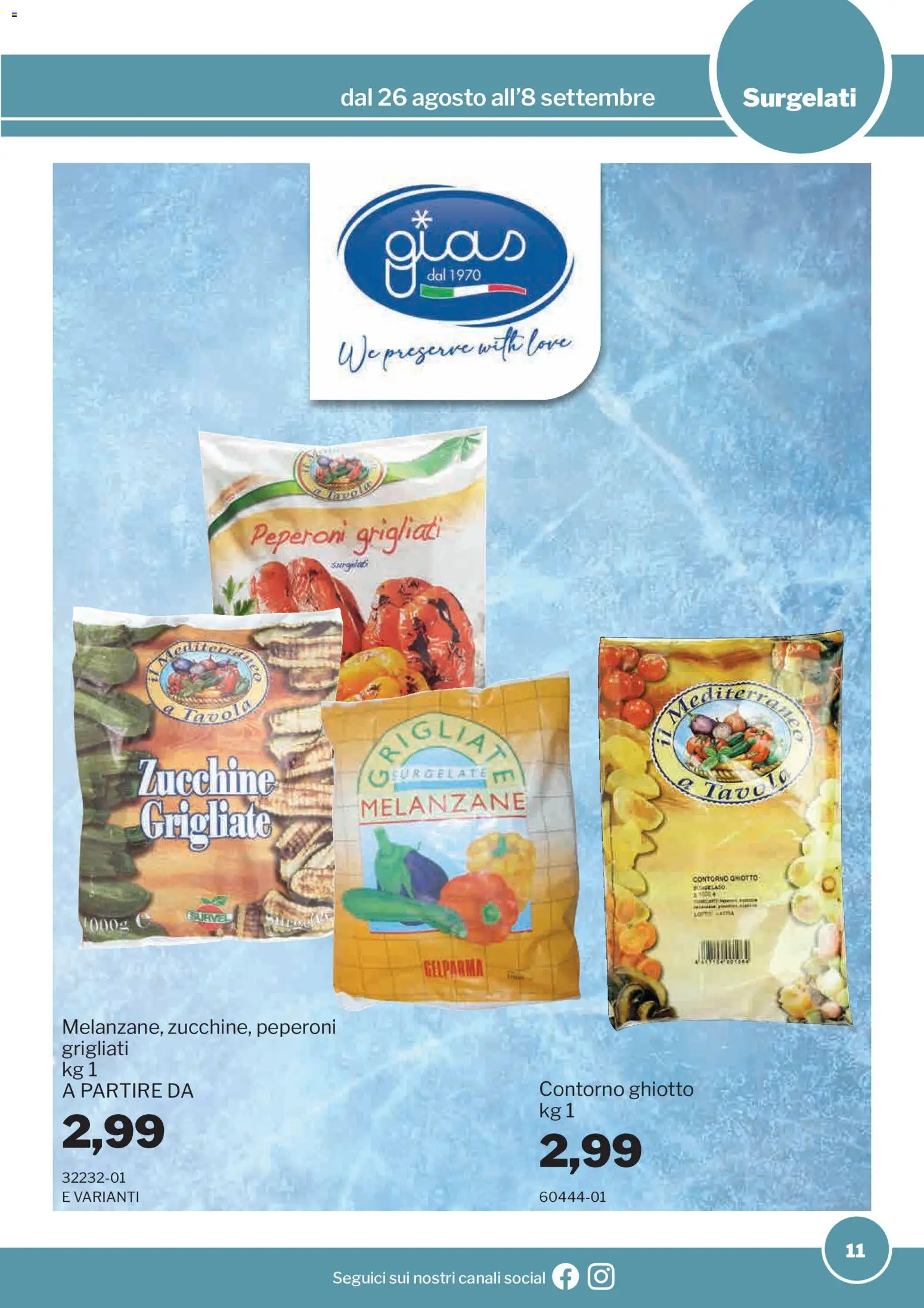 Volantino Sogegross del 26/08/2026 | Pagina: 11 | Prodotti: Peperoni, Melanzane, Zucchine