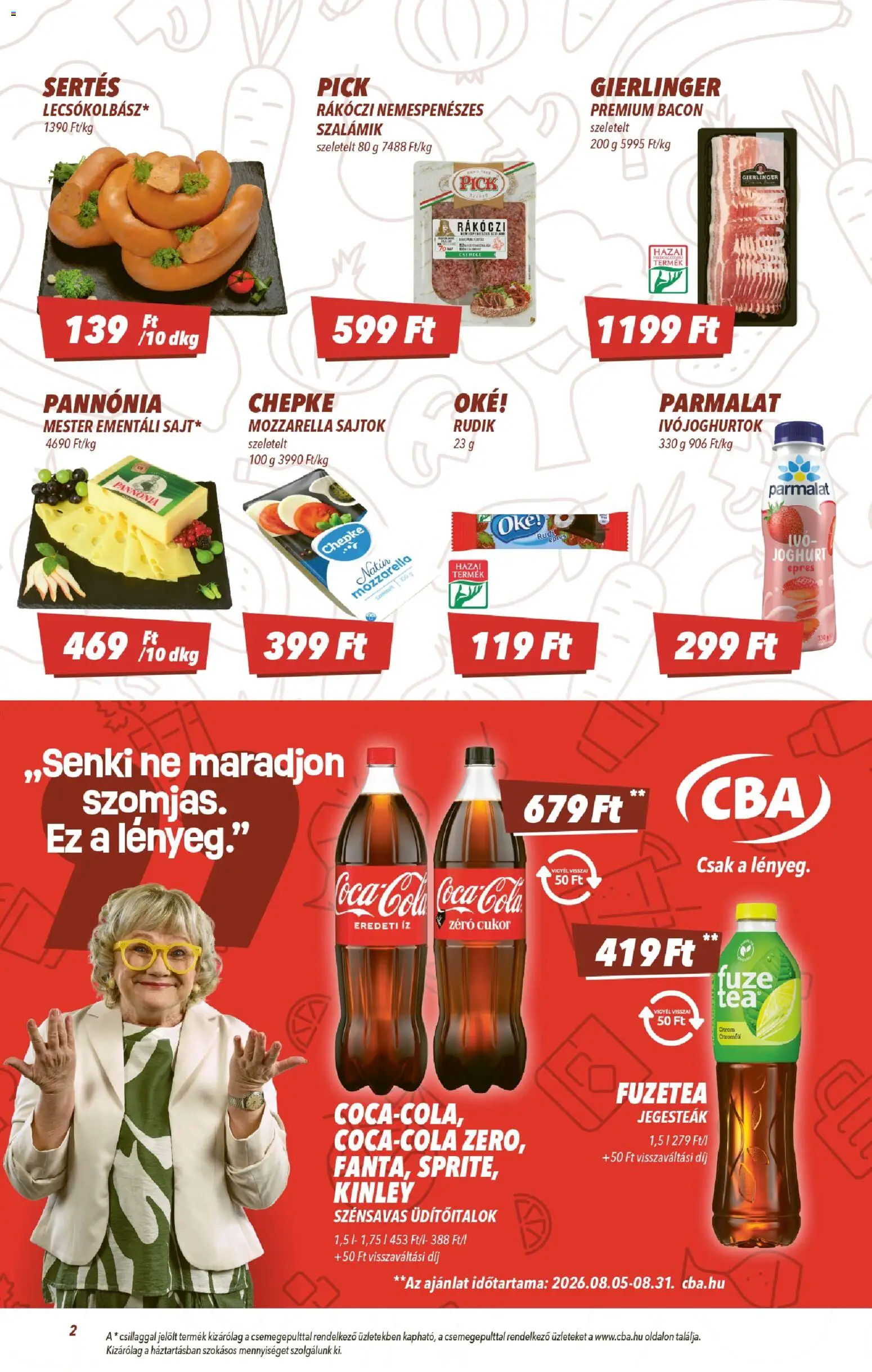 CBA akciós ujság - amely érvényes a következő dátumtól: 2026.08.21. | Oldal: 2 | Termékek: Mozzarella, Sajtok, Kinley, Cukor