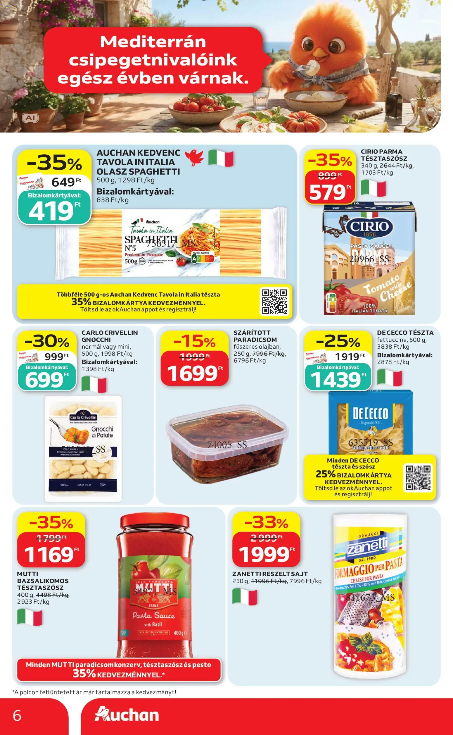 Auchan akciós ujság - amely érvényes a következő dátumtól: 2026.09.10. | Oldal: 6 | Termékek: Pesto, Szárított paradicsom, Reszelt sajt, Sajt