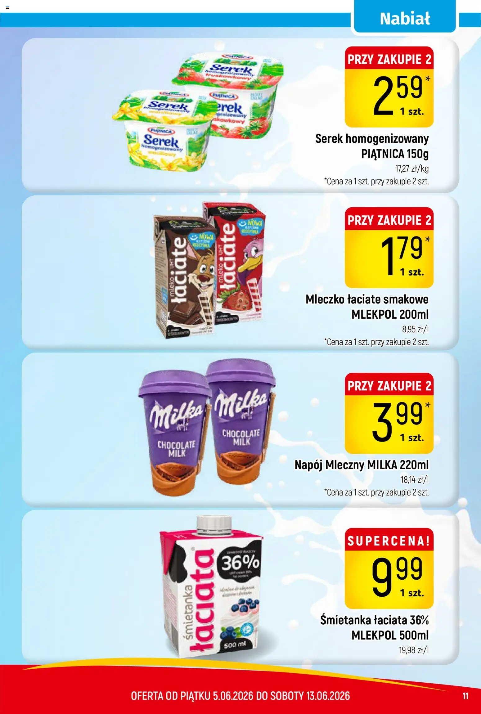 Piotruś Pan gazetka od 05.06.2026 | Strona: 11 | Produkty: Serek homogenizowany, Serek, Milka, Mleko