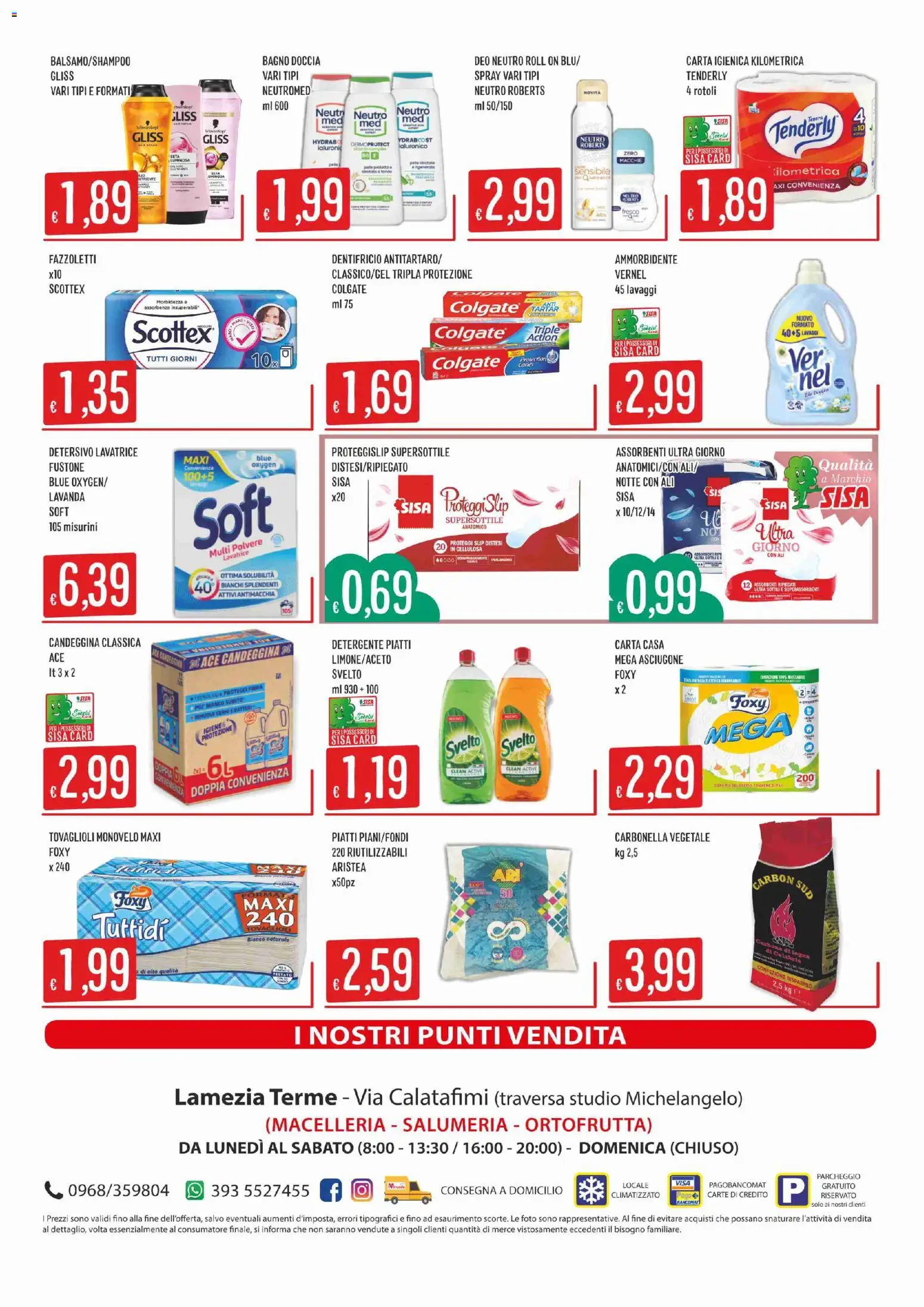 Volantino SISA del 06/08/2026 | Pagina: 8 | Prodotti: Carta igienica, Dentifricio, Candeggina, Doccia