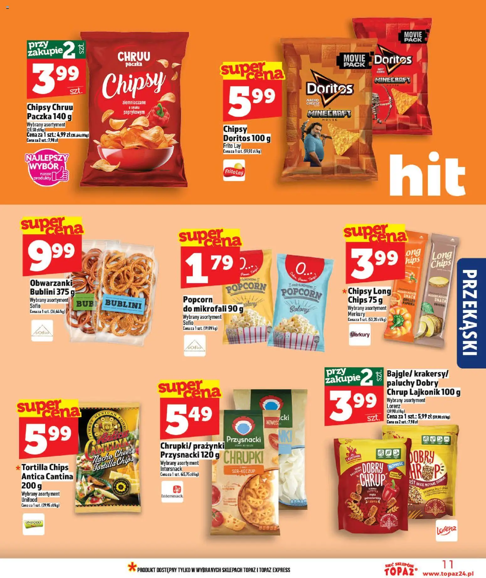 Topaz gazetka - Ceny małe na stałe od 07.05.2026 | Strona: 11 | Produkty: Chipsy, Chrupki, Tortilla, Doritos