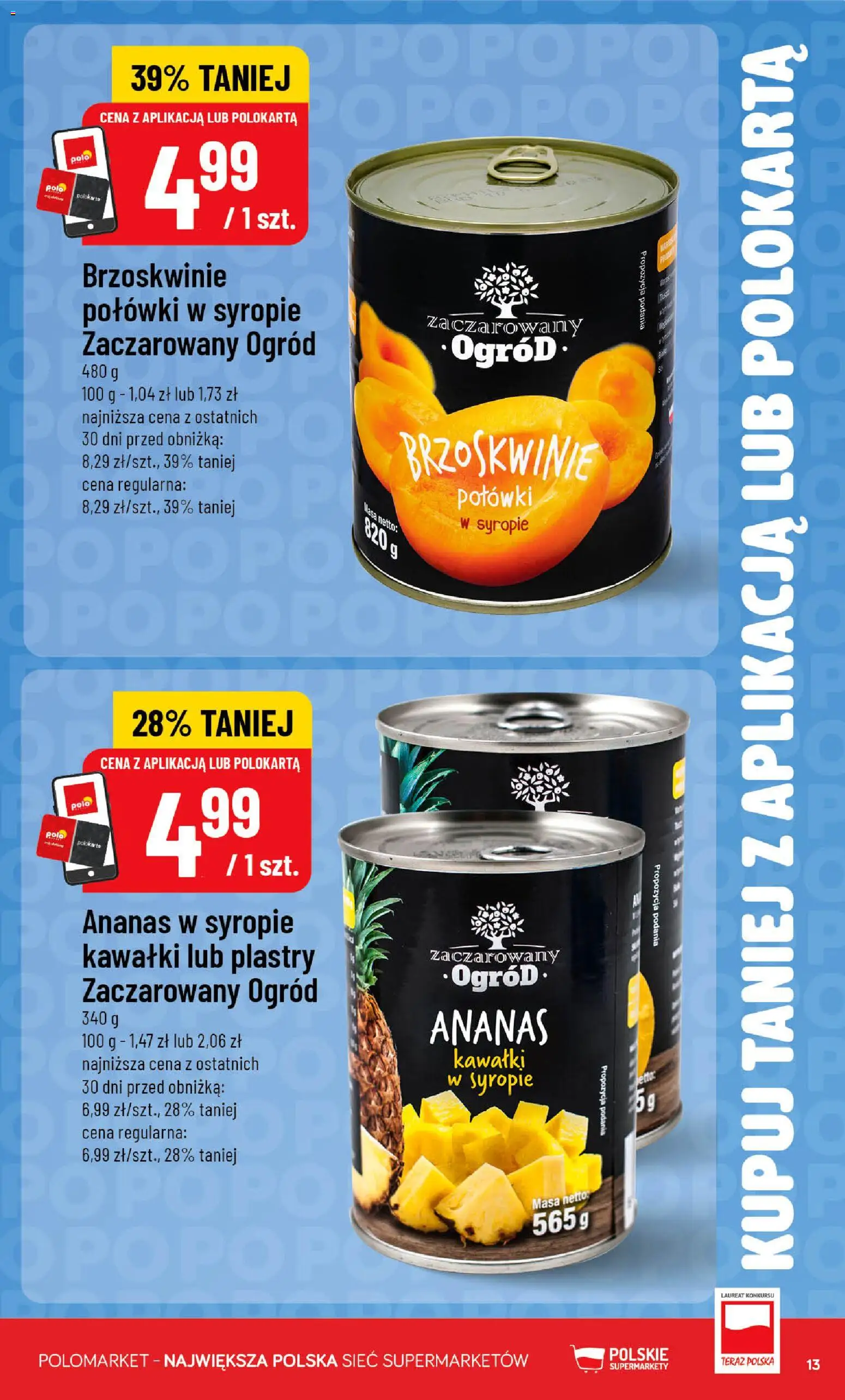 POLOmarket gazetka - Kupuj taniej z POLOappką od 13.05.2026 | Strona: 13 | Produkty: Ananas, Brzoskwinie