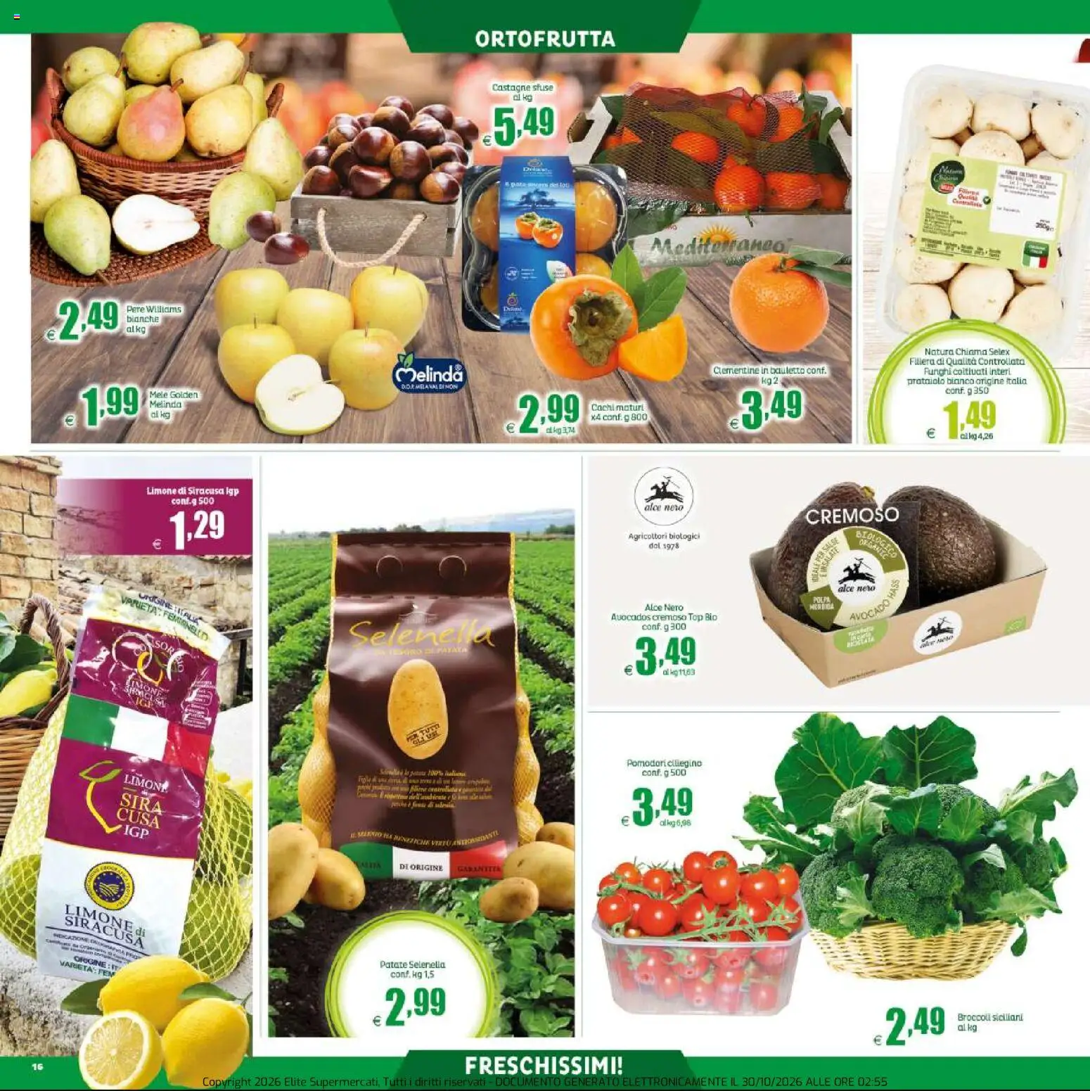 Volantino Elite Supermercati del 30/10/2026 | Pagina: 16 | Prodotti: Mele, Pere, Funghi, Broccoli