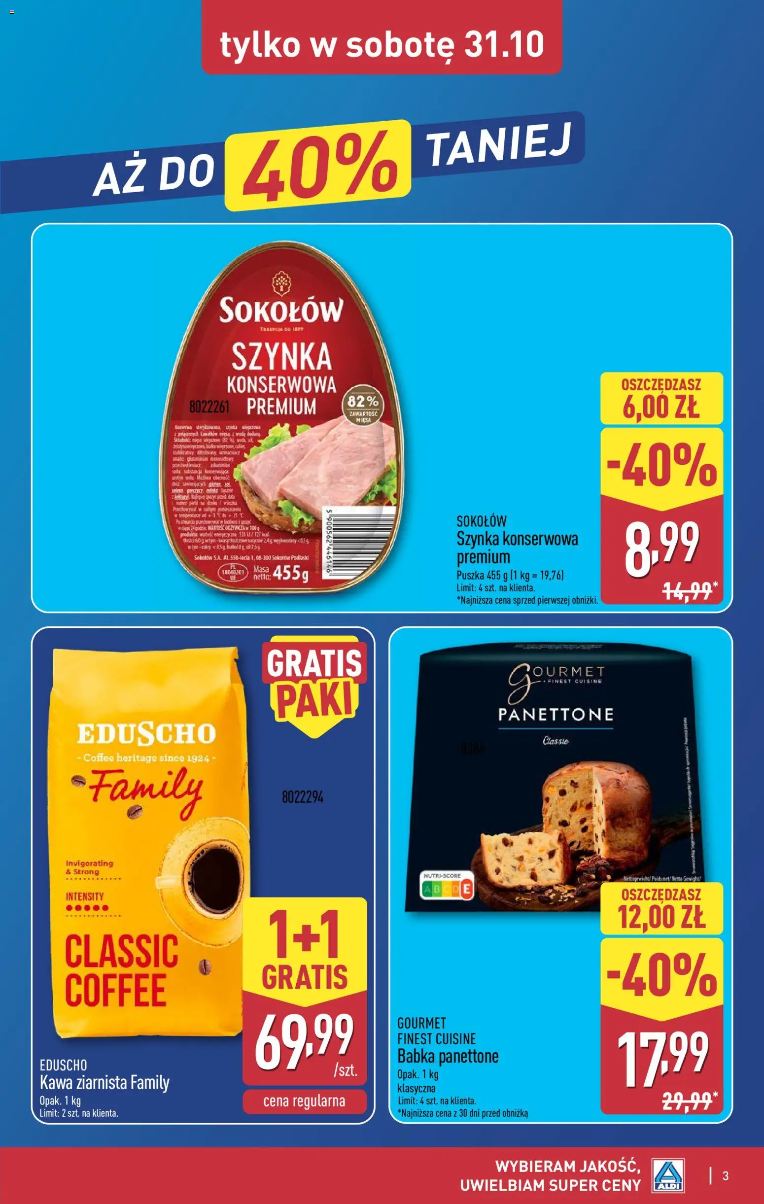 Aldi gazetka - Oferta weekendowa od 29.10.2026 | Strona: 3 | Produkty: Panettone, Szynka, Kawa, Babka Panettone