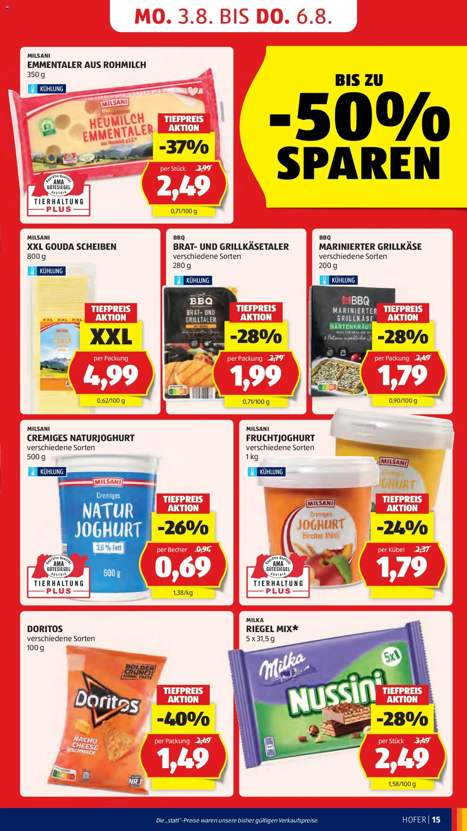 Hofer AT akciós ujság - amely érvényes a következő dátumtól: 2026.07.31. | Oldal: 21 | Termékek: Milsani, Milka, Gouda, Joghurt