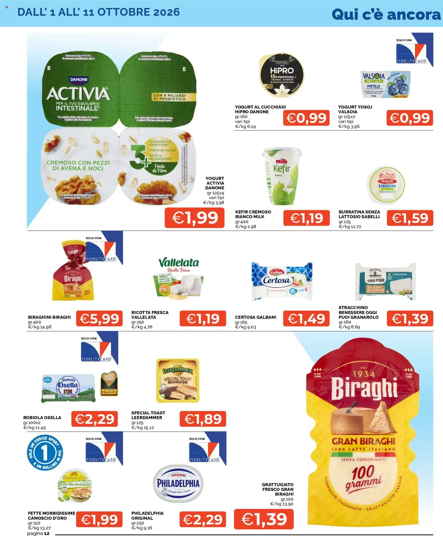 Volantino Mercatò del 01/10/2026 | Pagina: 12 | Prodotti: Kefir, Latte, Formaggio, Stracchino