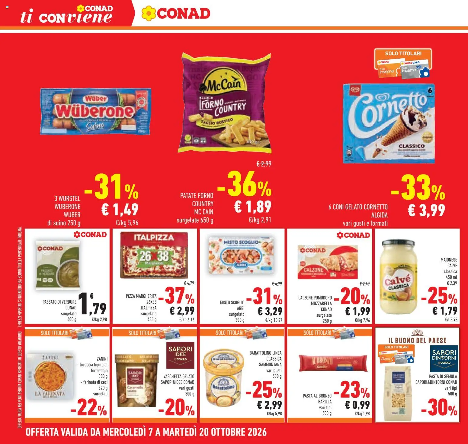 Volantino Conad del 07/10/2026 | Pagina: 32 | Prodotti: Pizza, Focaccia, Suino, Pasta