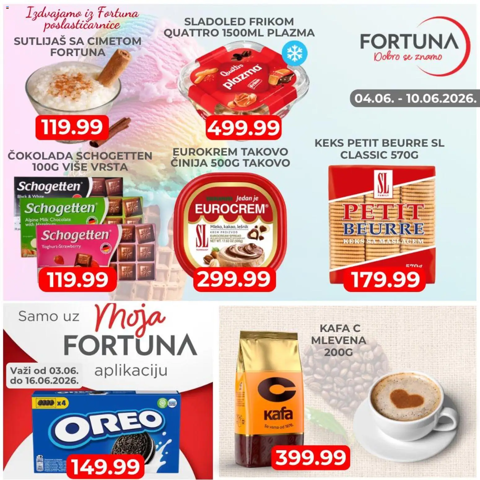 Fortuna Market katalog - važi od 04.06.2026 | Strana: 5 | Proizvode: Keks, Sladoled, Oreo, Kafa
