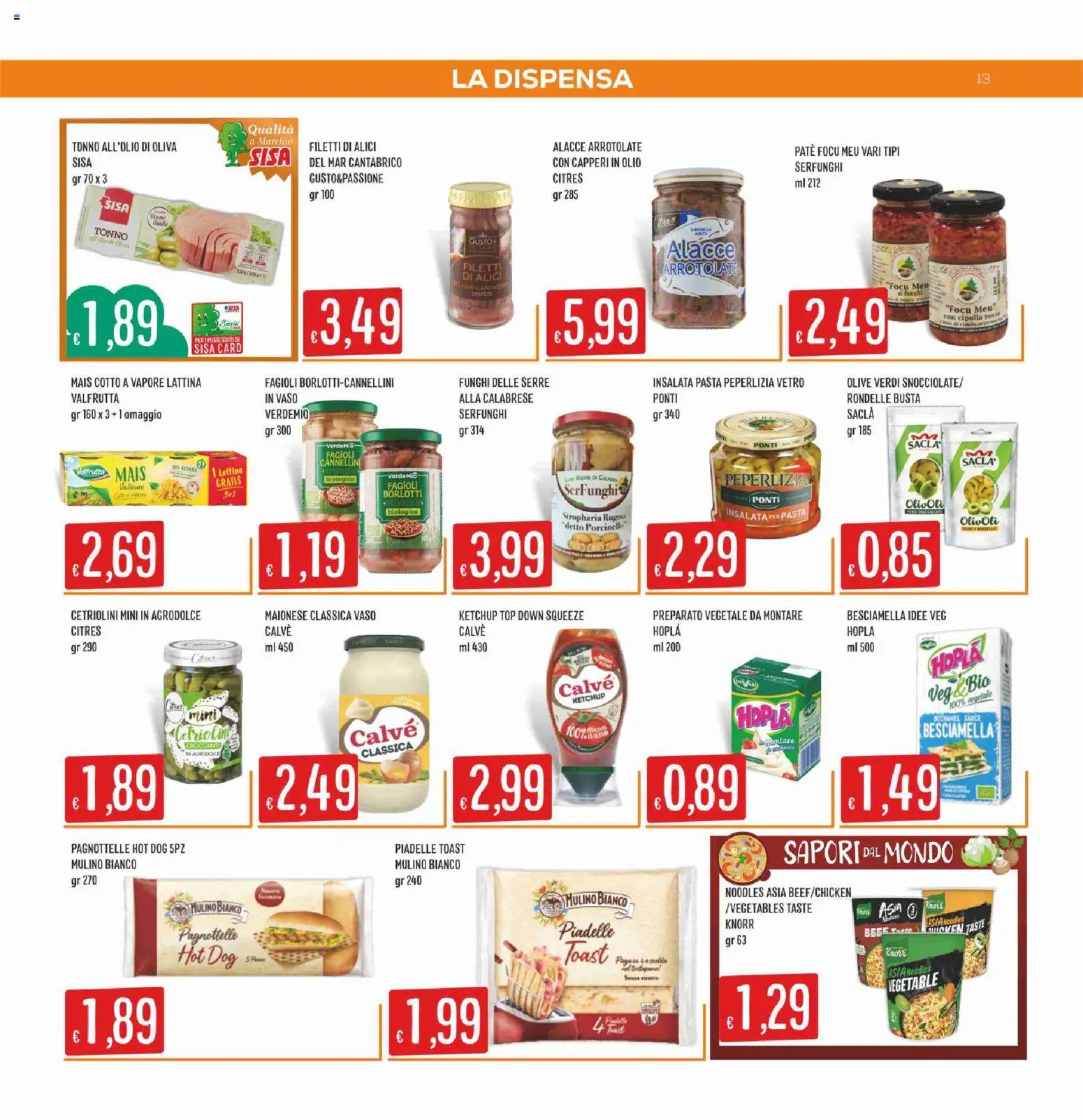Volantino SISA del 11.06.2026 | Pagina: 13 | Prodotti: Olio, Top, Mais, Cetriolini