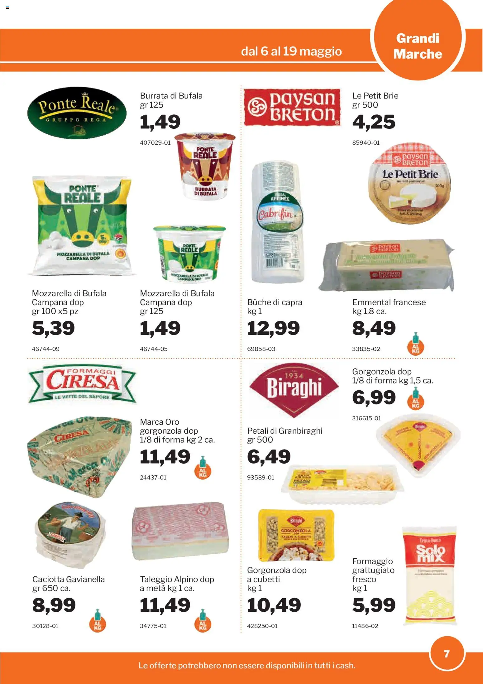 Volantino Sogegross del 06.05.2026 | Pagina: 7 | Prodotti: Mozzarella, Formaggio, Gorgonzola, Emmental