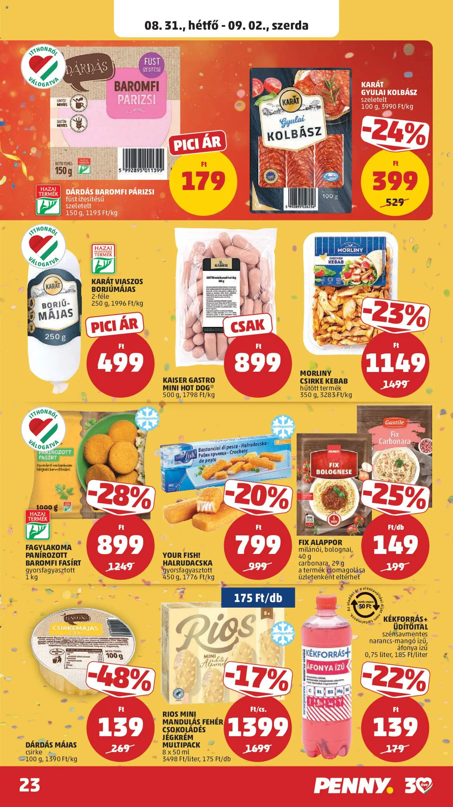 PENNY akciós ujság - amely érvényes a következő dátumtól: 2026.08.27. | Oldal: 27 | Termékek: Üdítőital, Hot dog, Fagylakoma, Gyulai kolbász