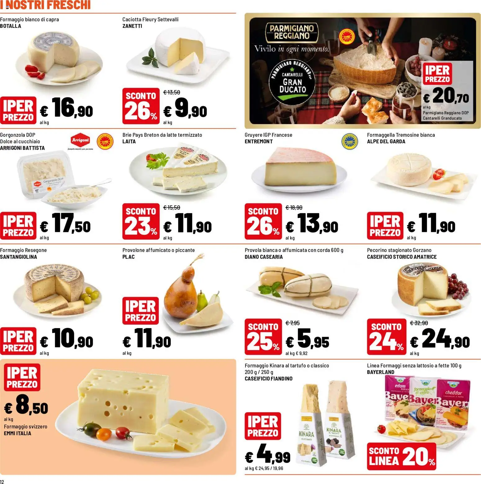 Volantino Iper del 01/10/2026 | Pagina: 12 | Prodotti: Provolone, Cheddar, Formaggio, Pecorino