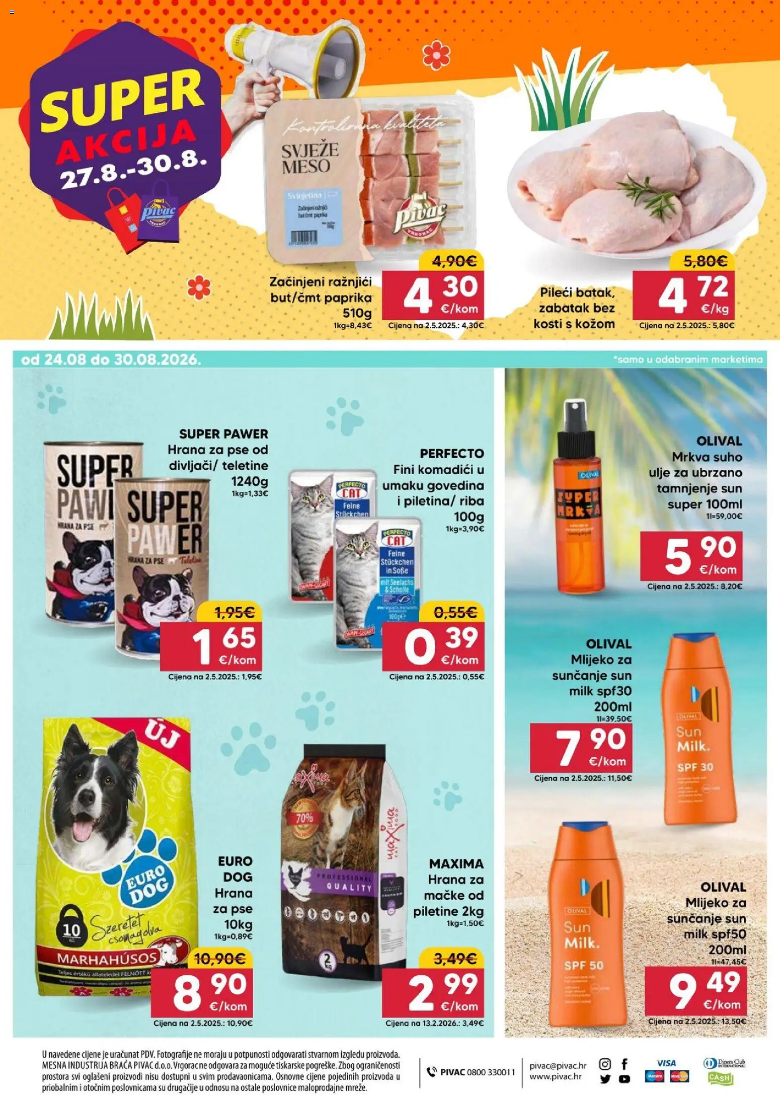 Pivac katalog | vrijedi od 24.08.2026 | Stranica: 16 | Proizvodi: Ulje, Svinjetina, Govedina, Raznjici