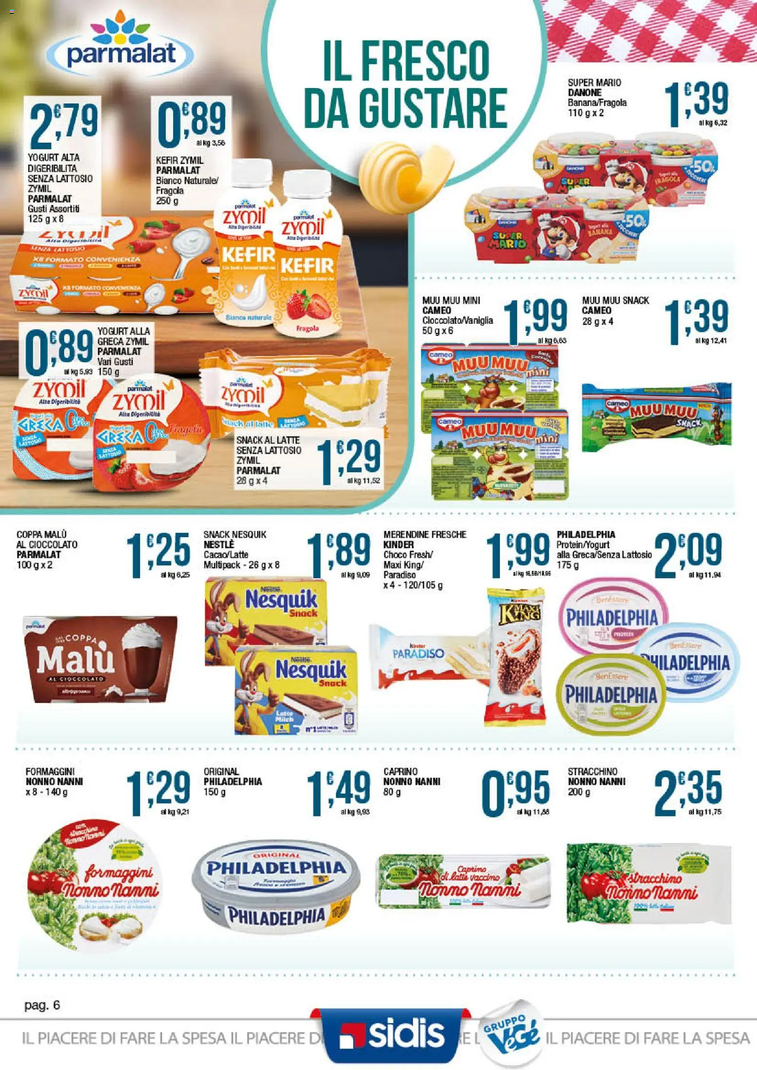 Volantino Sidis del 15.06.2026 | Pagina: 6 | Prodotti: Yogurt, Cioccolato, Latte, Merendine