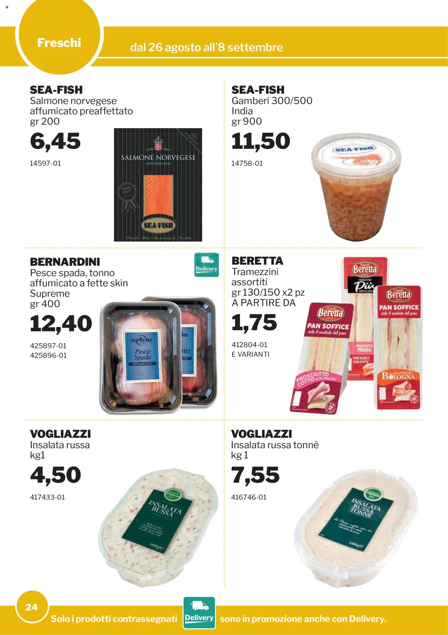 Volantino Sogegross del 26/08/2026 | Pagina: 24 | Prodotti: Salmone, Pesce, Gamberi, Tonno