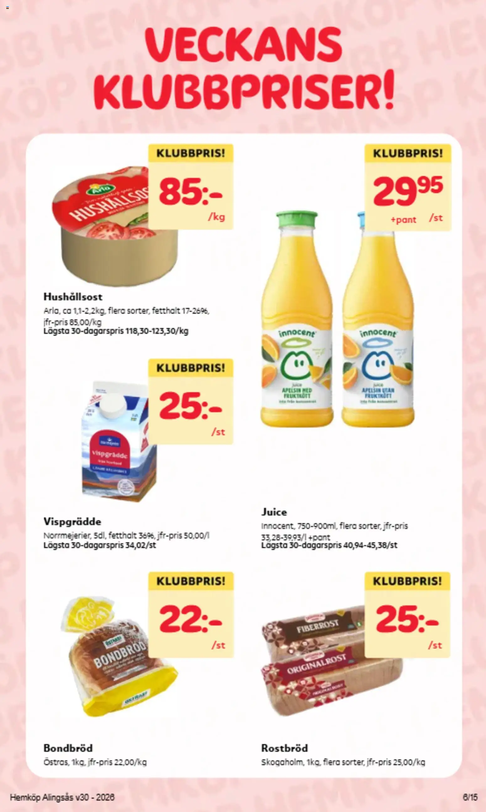 Hemköp reklamblad aktuell från 20/07/2026 | Sida: 3 | Produkter: Rostbröd, Hushållsost, Juice, Vispgrädde