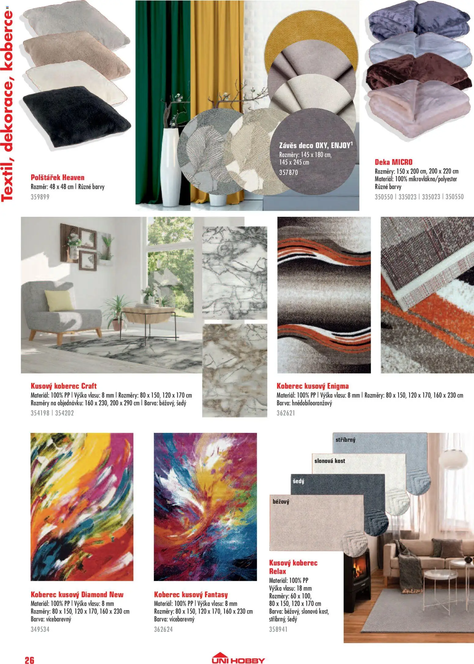 Uni Hobby katalog - Interiér od 09.09.2026 | Strana: 26 | Produkty: Kusový koberec, Deka, Koberce, Barvy