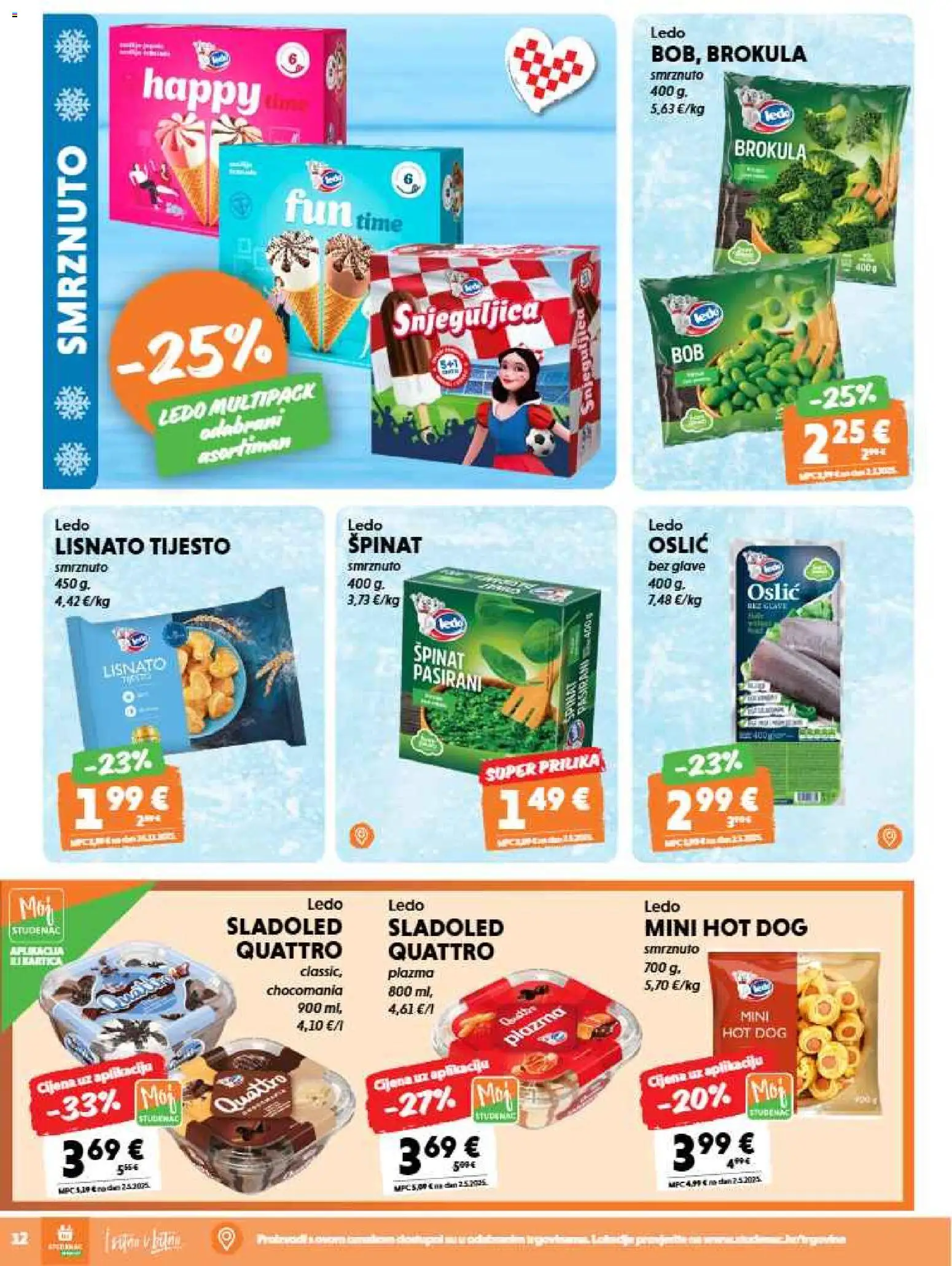 Studenac katalog | vrijedi od 26.08.2026 | Stranica: 12 | Proizvodi: Špinat, Ledo, Sladoled, Lisnato tijesto