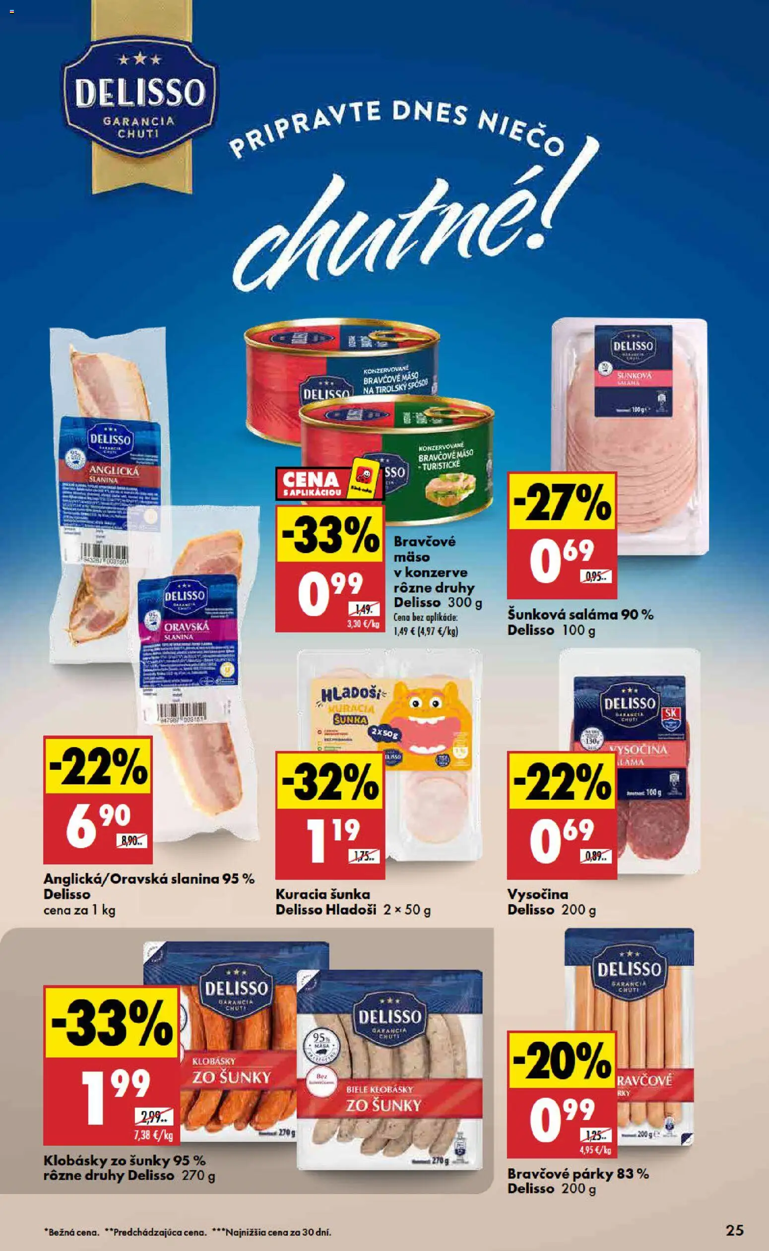 Nové Biedronka akcie – leták je platný od 23.07.2026 | Strana: 25 | Produkty: Šunka, Slanina, Bravčové mäso, Párky