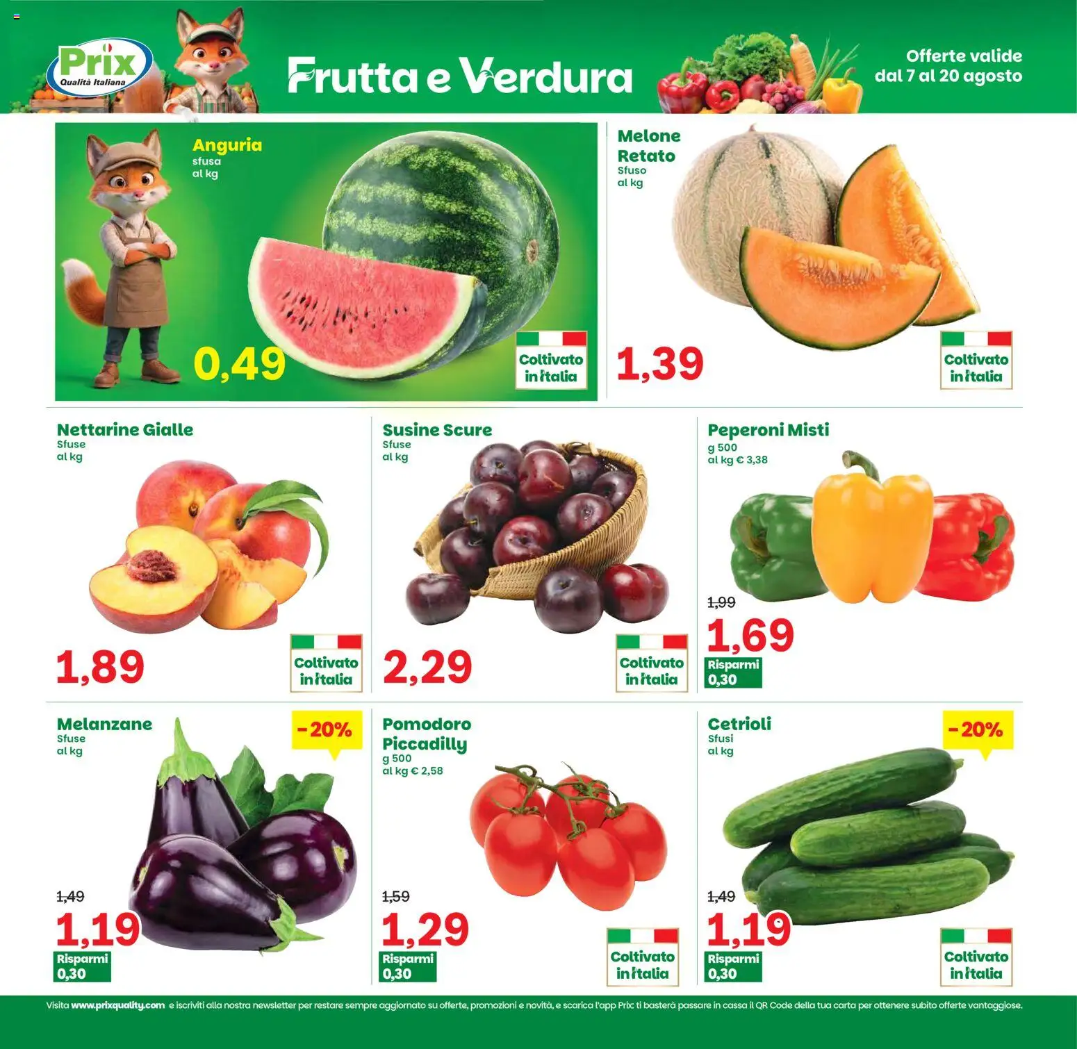 Volantino Prix del 07/08/2026 | Pagina: 3 | Prodotti: Cetrioli, Frutta, Anguria, Susine