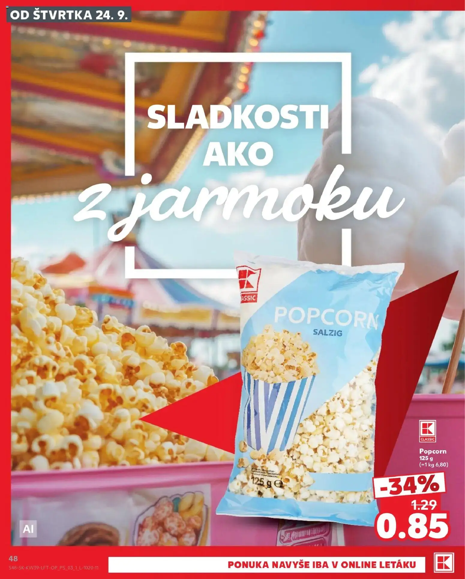 Nové Kaufland akcie – leták je platný od 24.09.2026 | Strana: 48 | Produkty: Popcorn