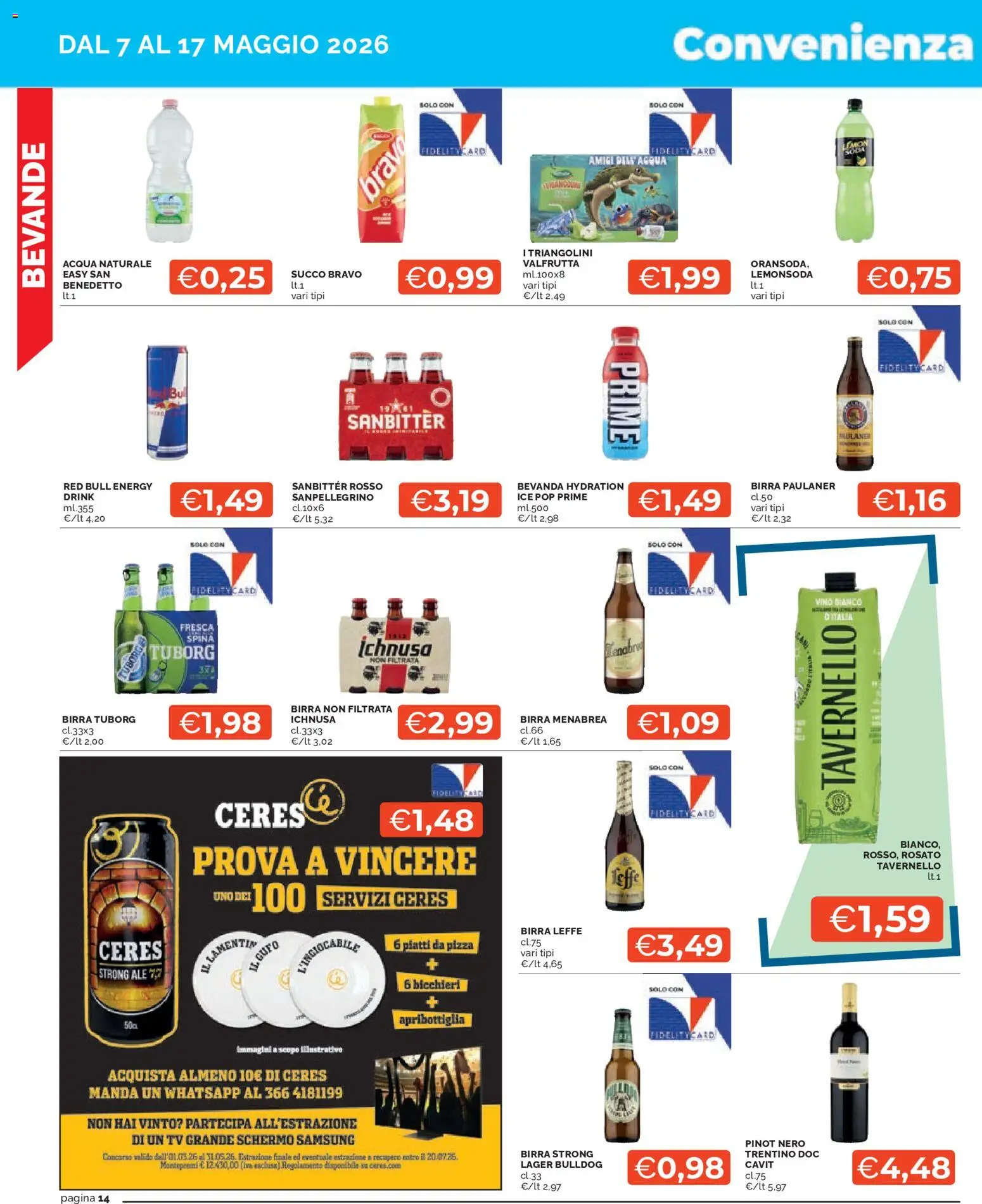 Volantino Mercatò del 07.05.2026 | Pagina: 14 | Prodotti: Succo, Red Bull, Vino bianco, Samsung