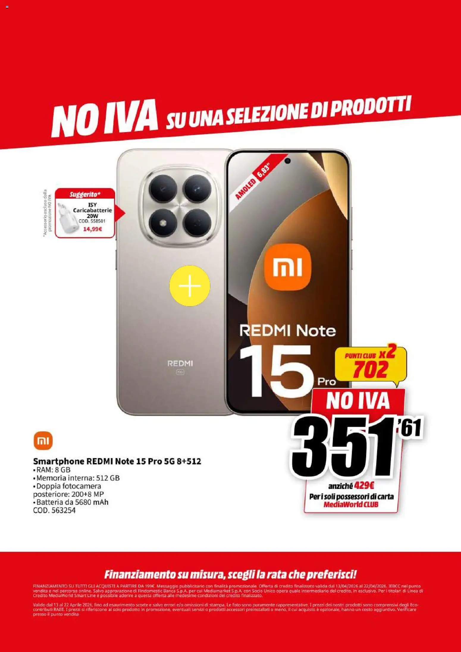 Volantino Media World del 13.04.2026 | Pagina: 13 | Prodotti: Smartphone, Fotocamera, Batteria, Caricabatterie