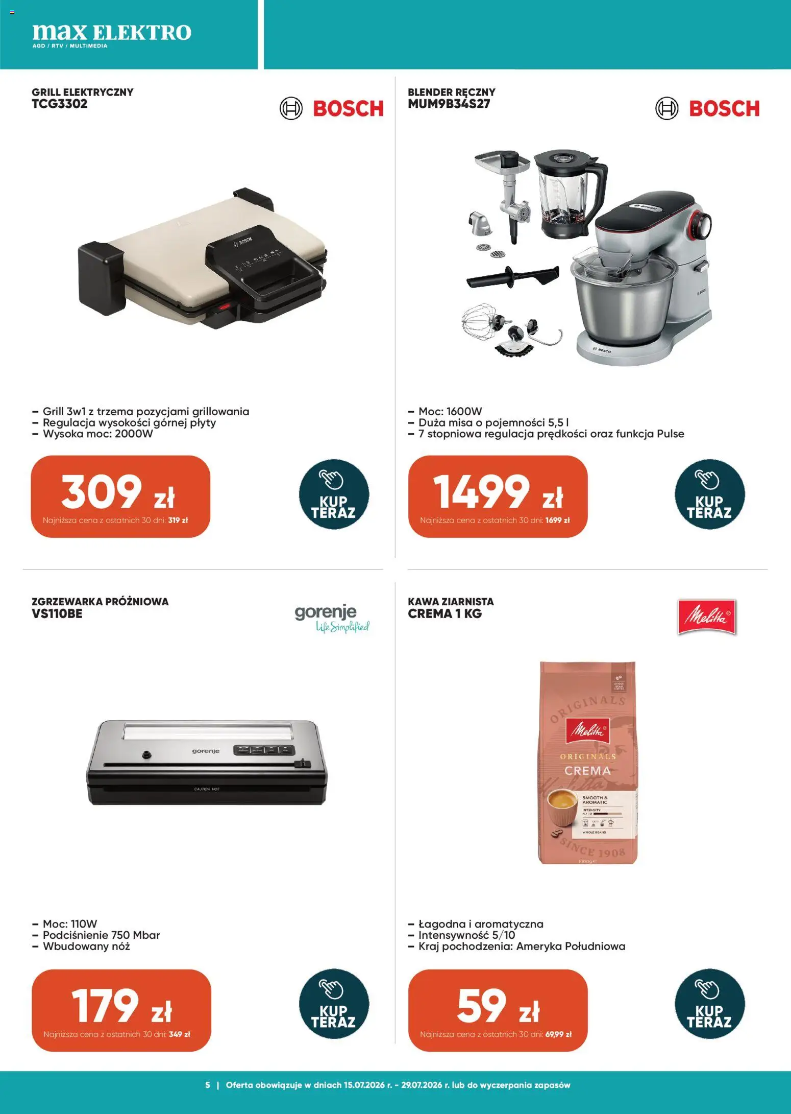Max elektro gazetka od 15.07.2026 | Strona: 5 | Produkty: Grill, Plyty, Kawa, Blender
