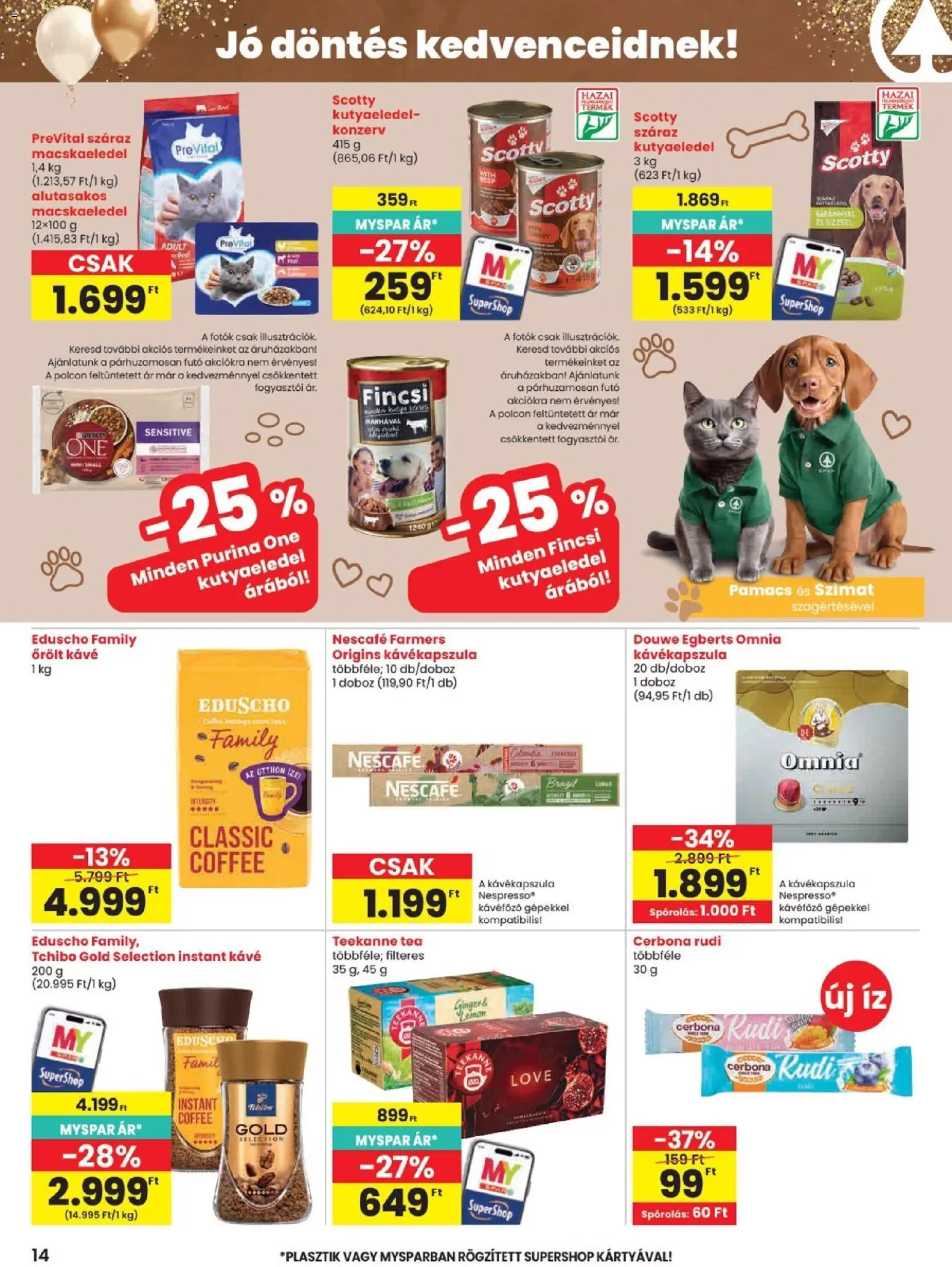 Spar akciós ujság - amely érvényes a következő dátumtól: 18.06.2026 | Oldal: 14 | Termékek: Nescafé, Purina one, Doboz, Kávé