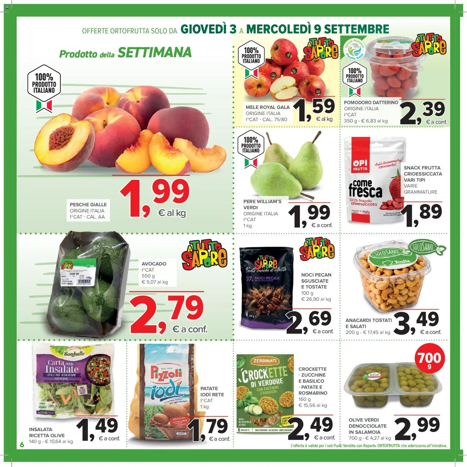Volantino Todis del 03/09/2026 | Pagina: 6 | Prodotti: Patate, Frutta, Noci, Anacardi