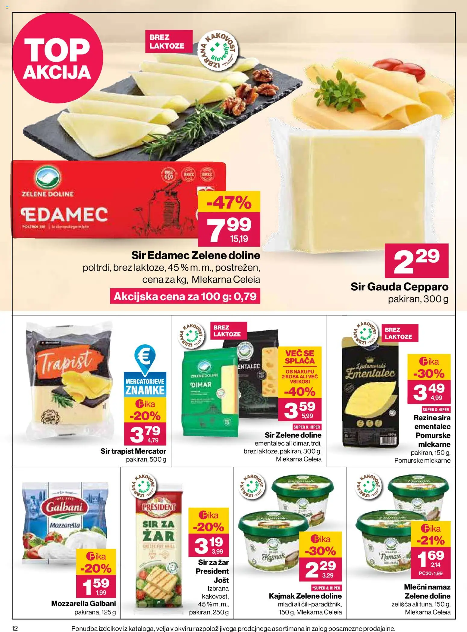 Novi Mercator katalog ponudbe – veljaven od 30.07.2026 | Stran: 12 | Izdelki: Gauda, Kajmak, Sir, Sir za žar
