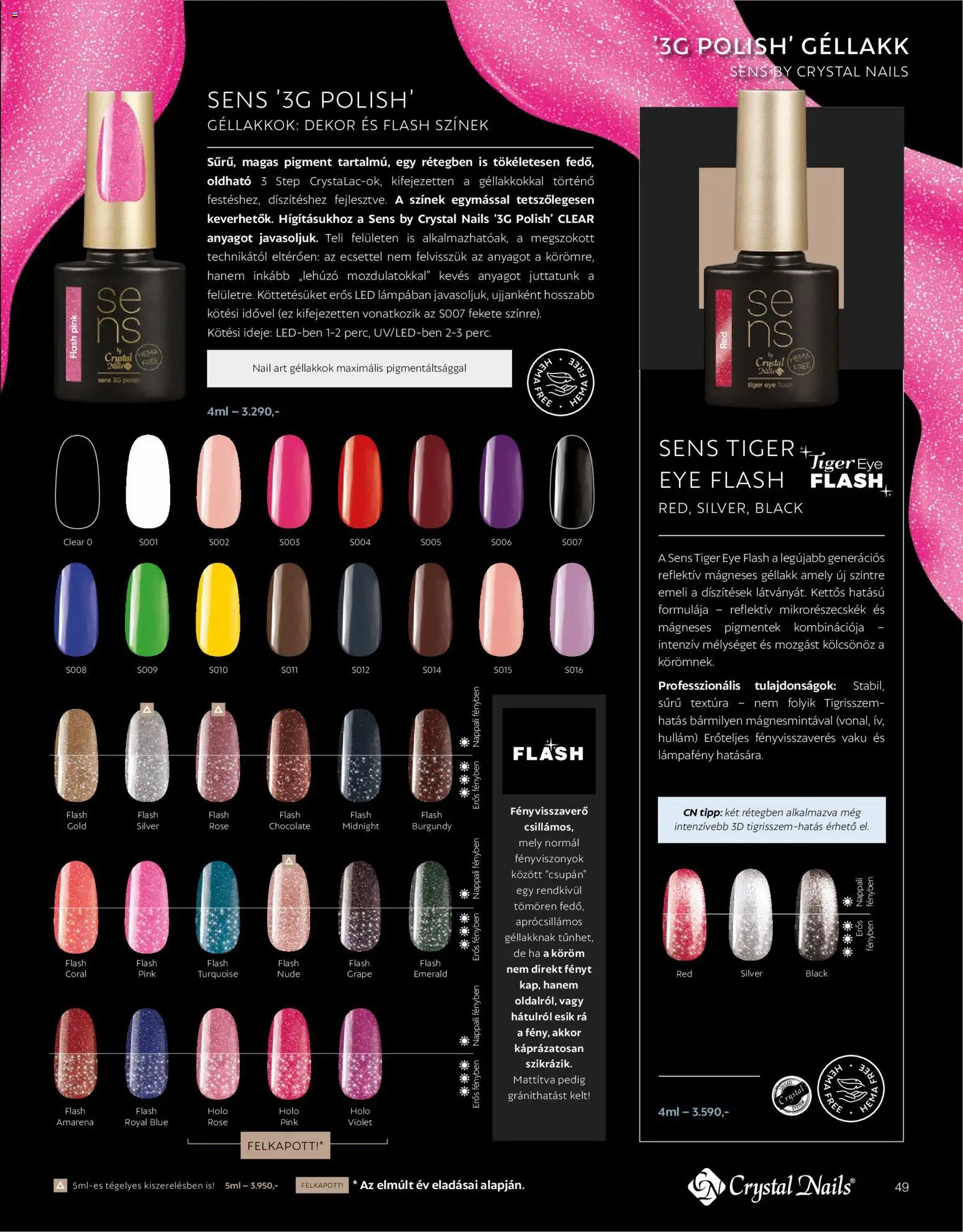Crystal Nails akciós ujság - amely érvényes a következő dátumtól: 2026.03.09. | Oldal: 49 | Termékek: LED, Rosé