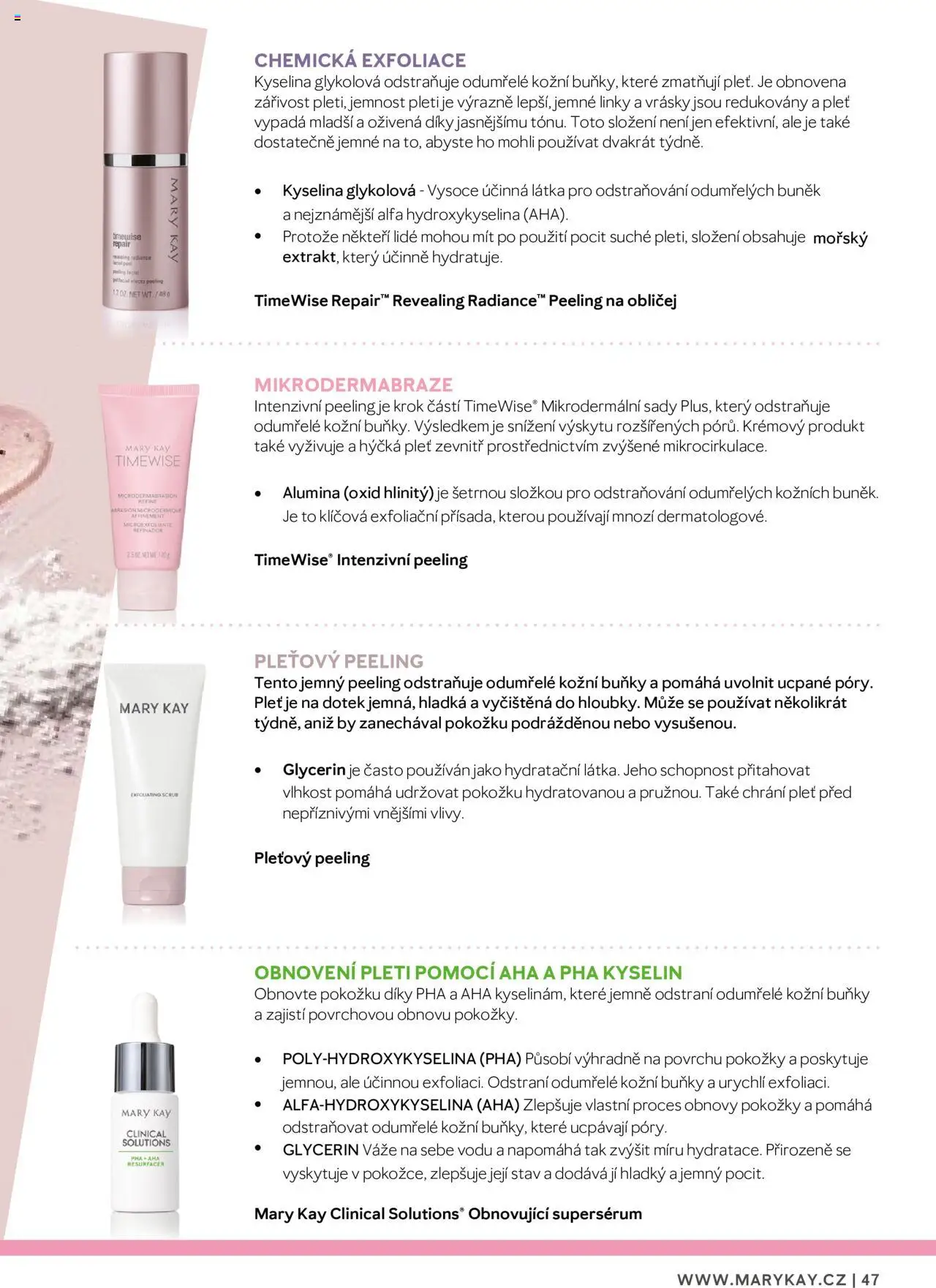 Mary Kay katalog - Průvodce péčí o pleť od 22.02.2025 | Strana: 47 | Produkty: Sérum, Glycerin, Peeling